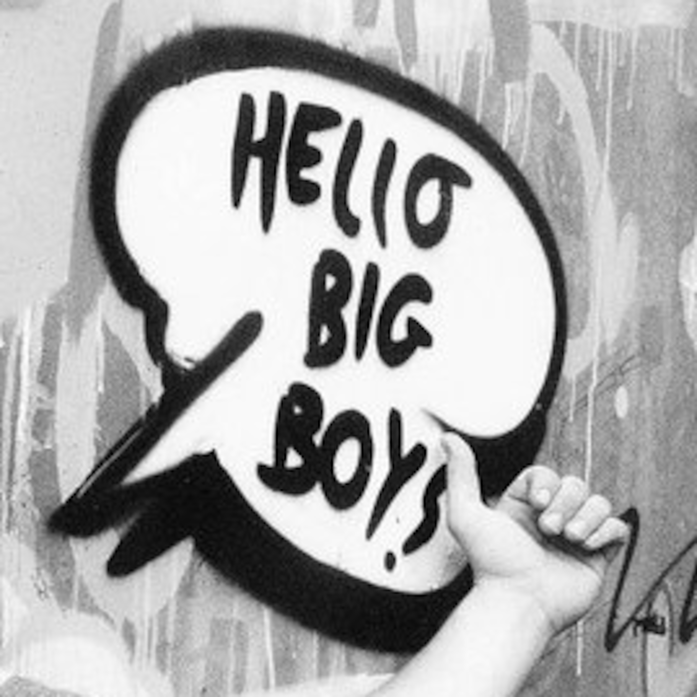 Hello Big Boys