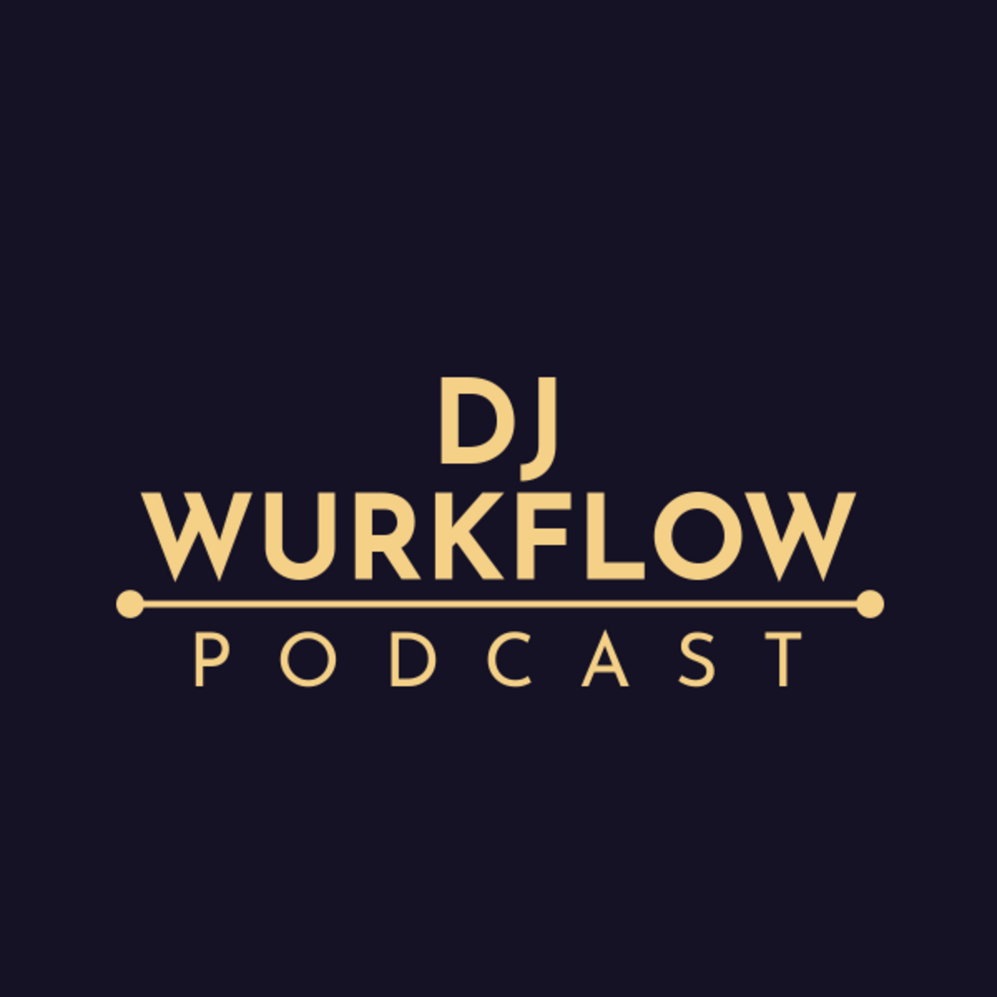 DJ WURKFLOW