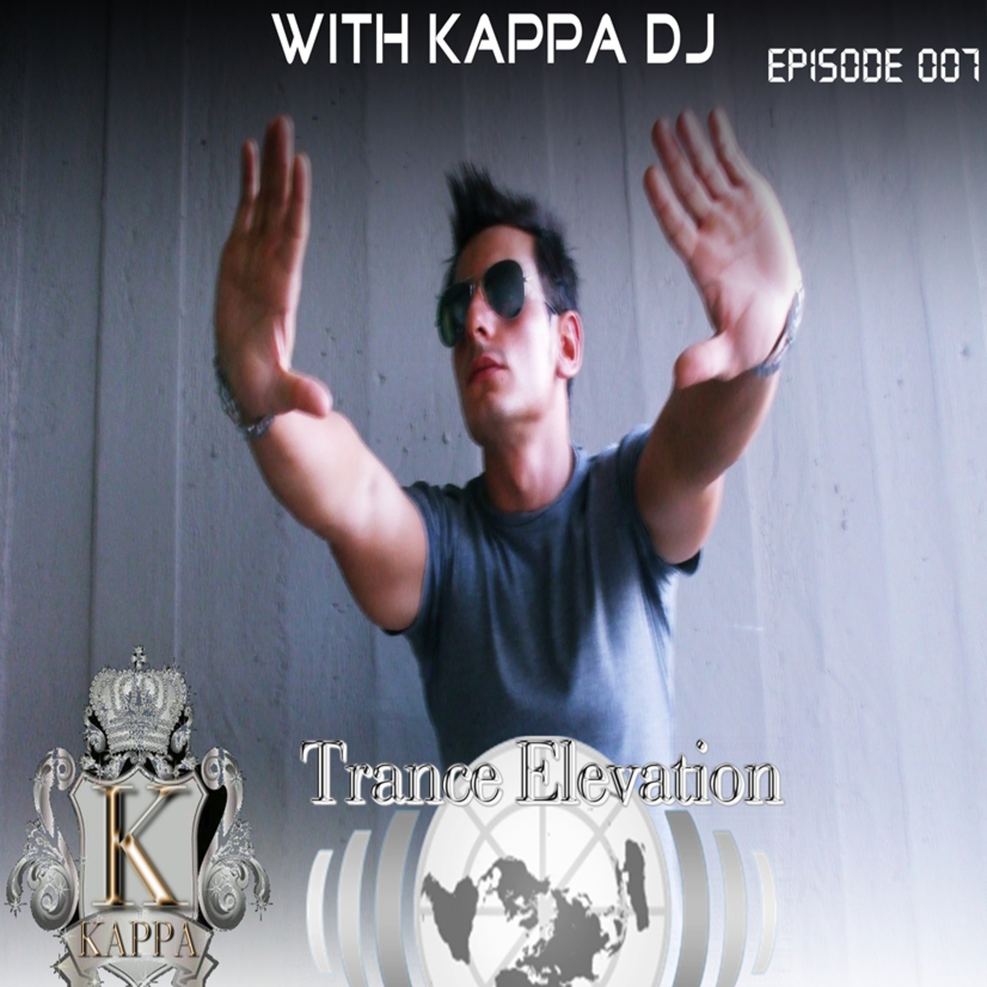 Kappa Deejay - Trance Elevation [Episode 007]