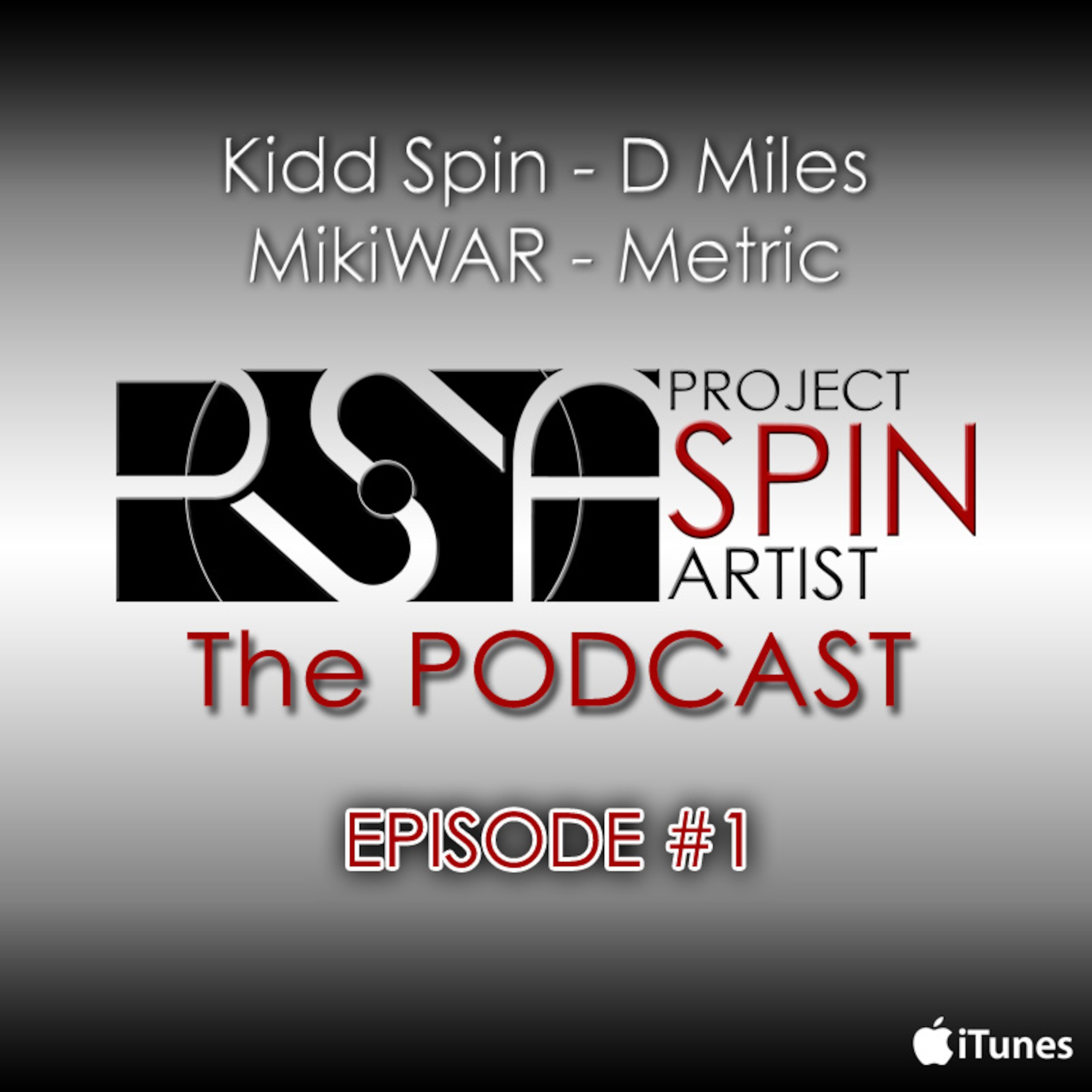 Project Spin Artists : The Podcast