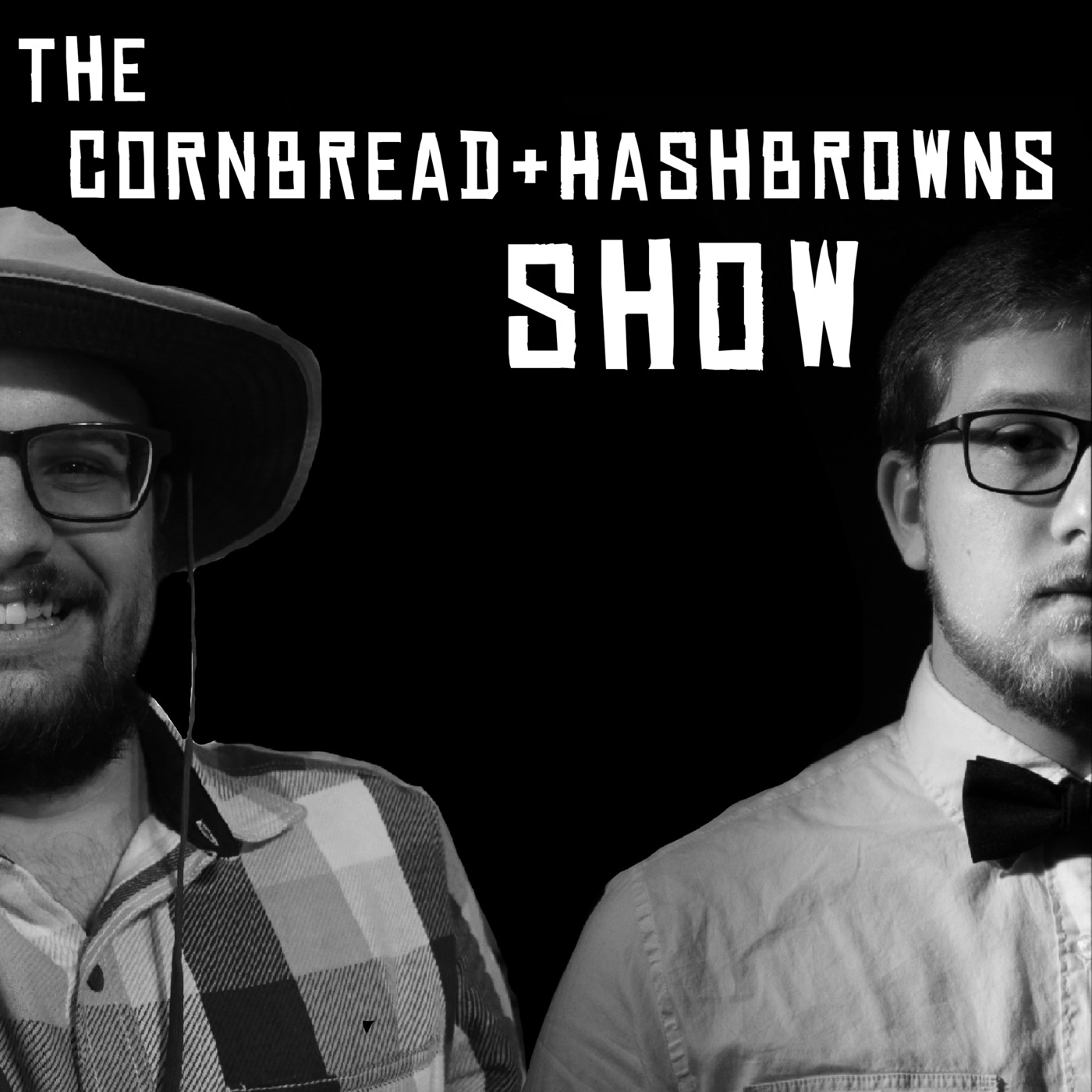 The Cornbread and Hashbrowns Show