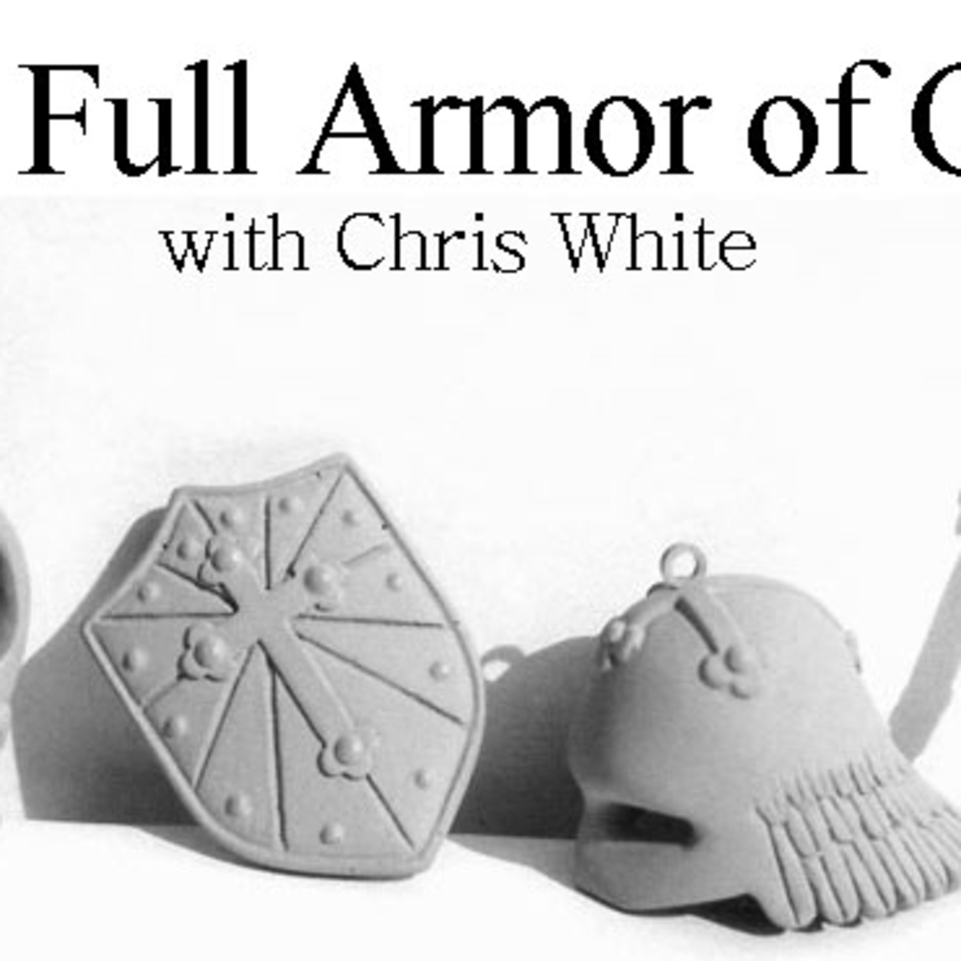 The Full Armor of God -001