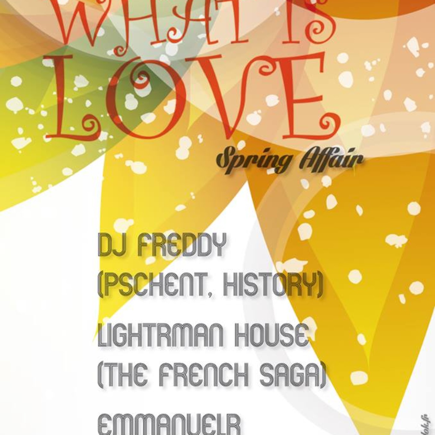 Boire & Manger #3 (What Is Love @ Les Agités)