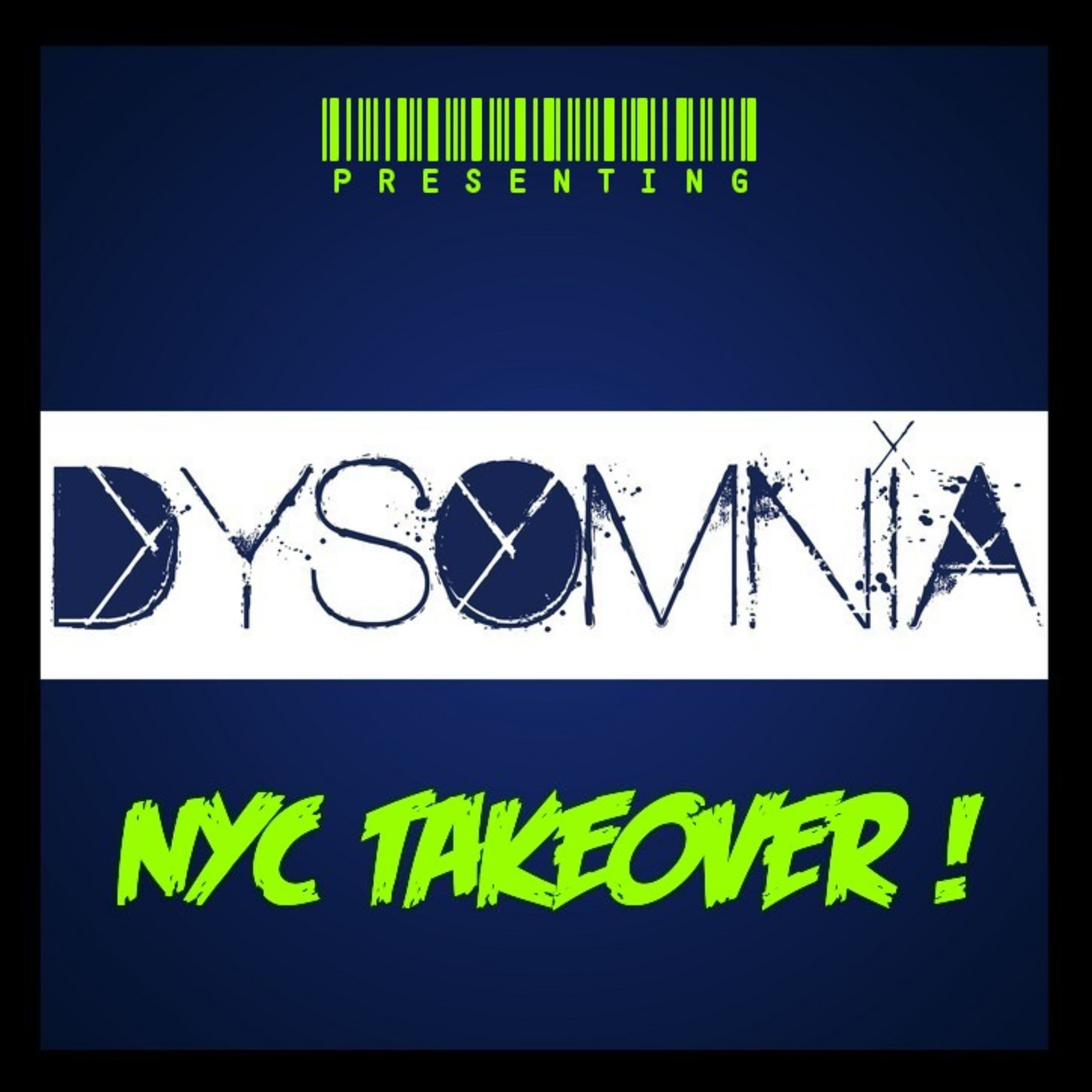 Dysomnia NYC TakeOver podcast artwork