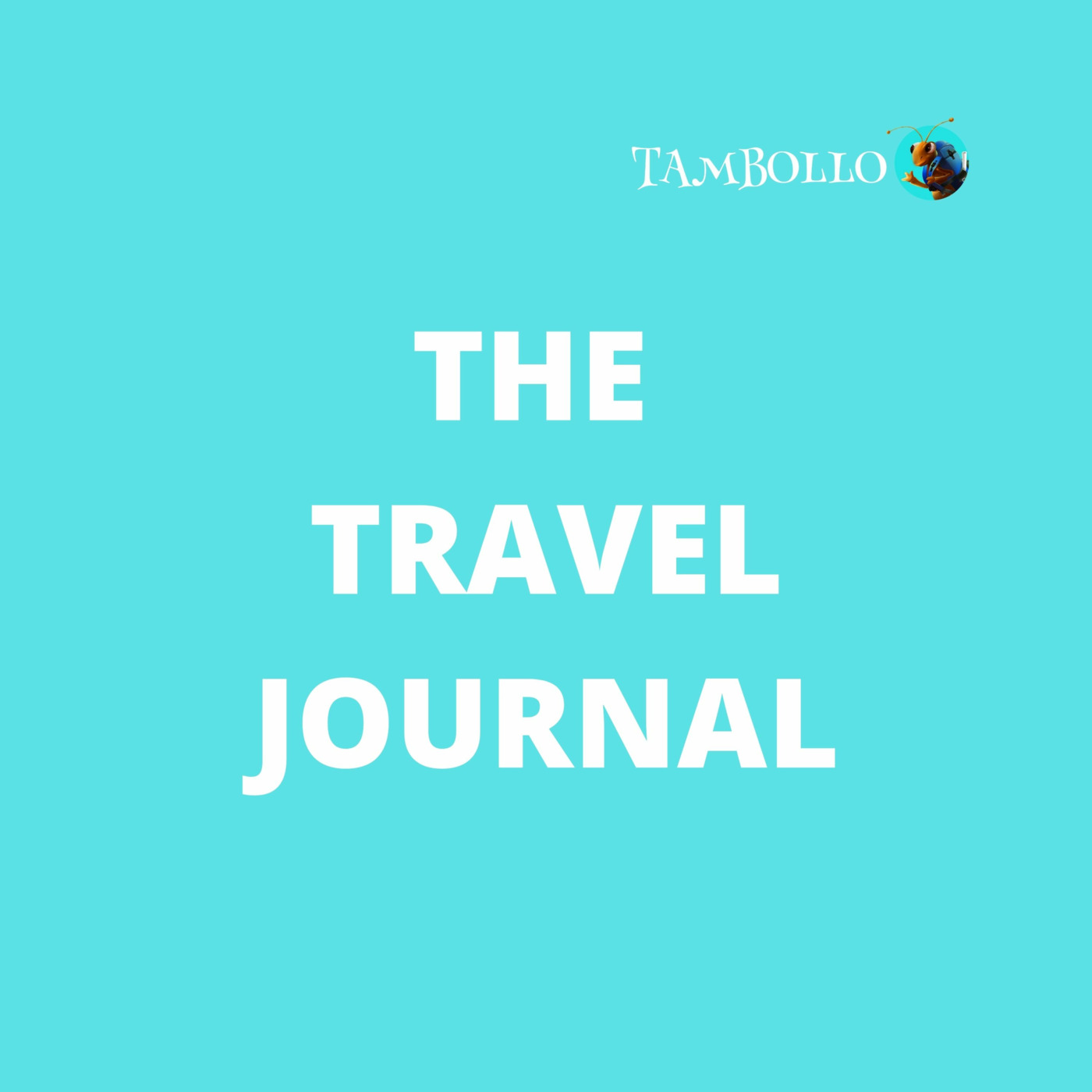 The Travel Journal by Tambollo