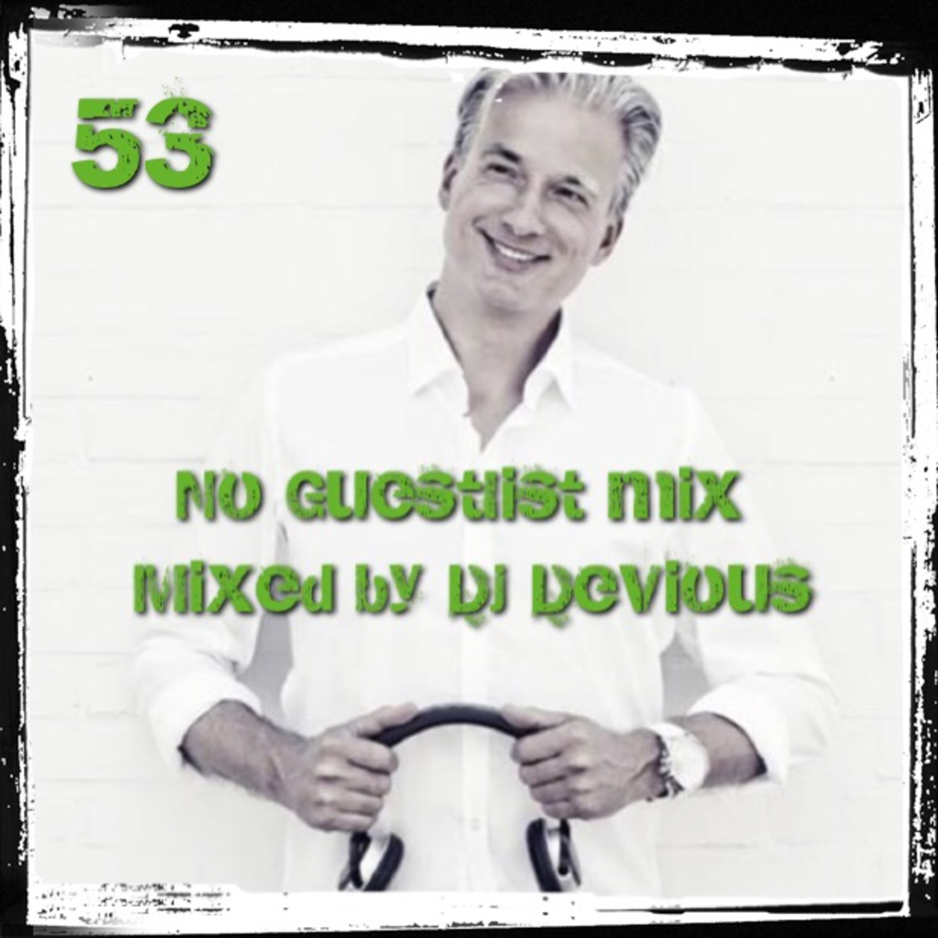 NoGuestlistMix Podcast by DJ Devious