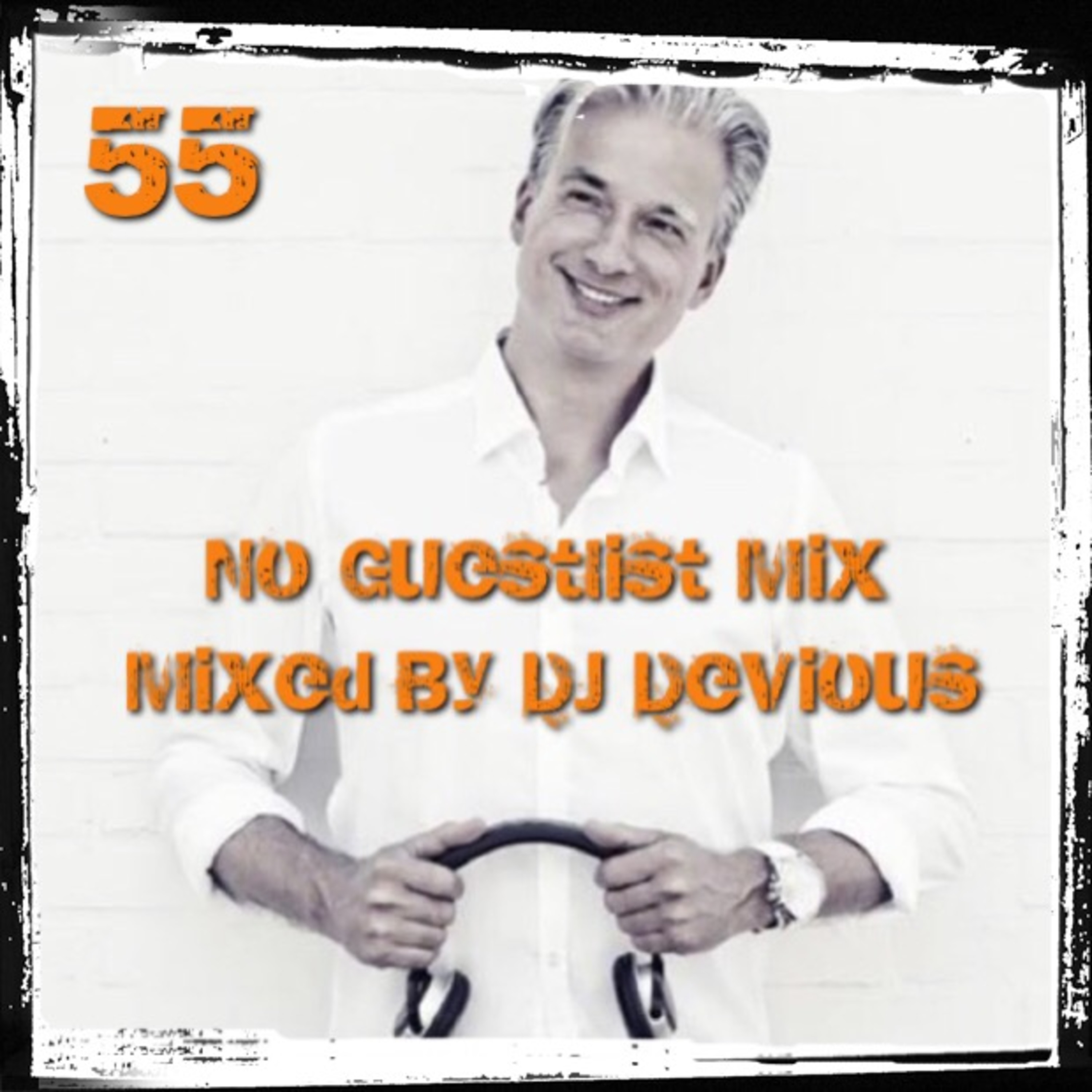 NoGuestlistMix Podcast by DJ Devious