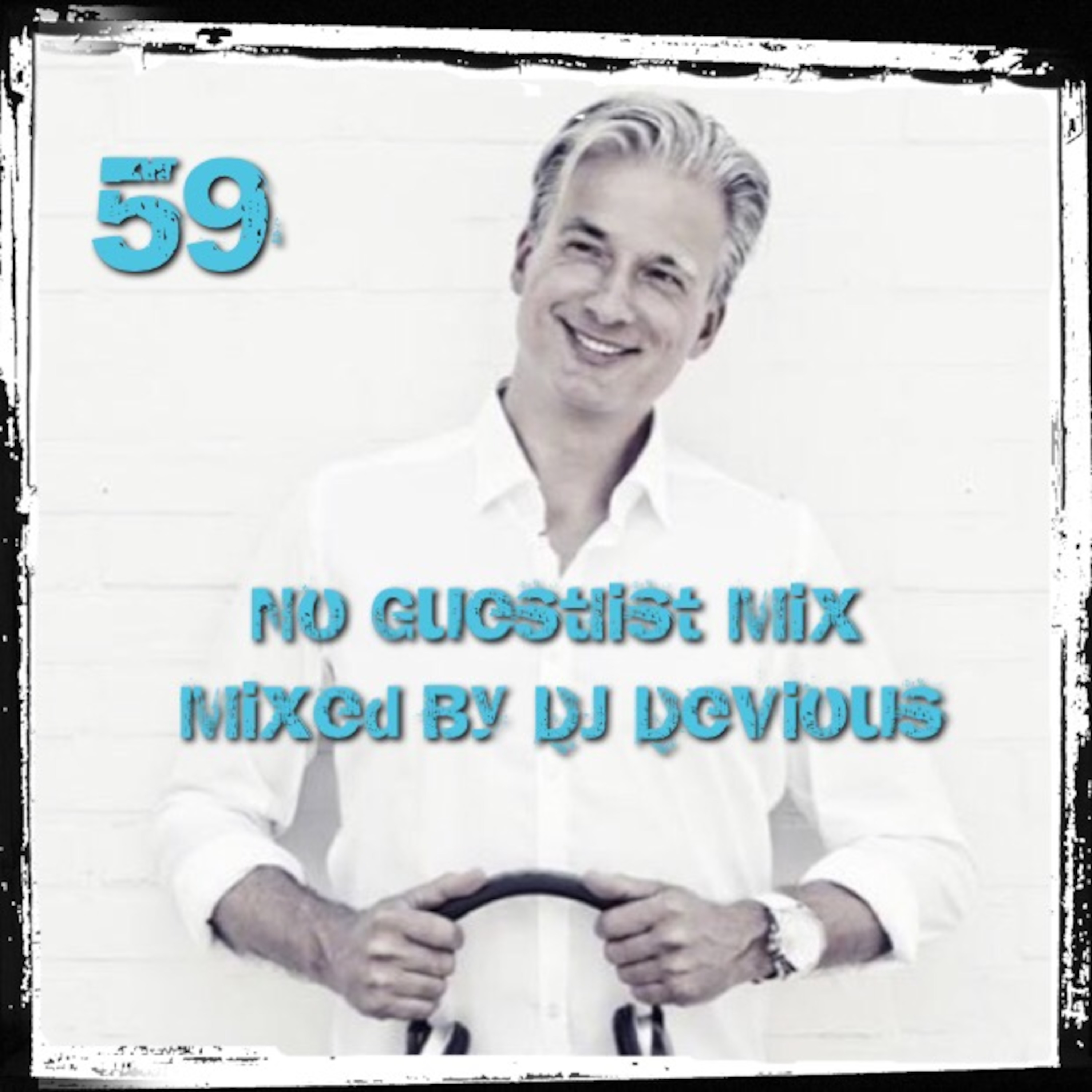 NoGuestlistMix Podcast by DJ Devious