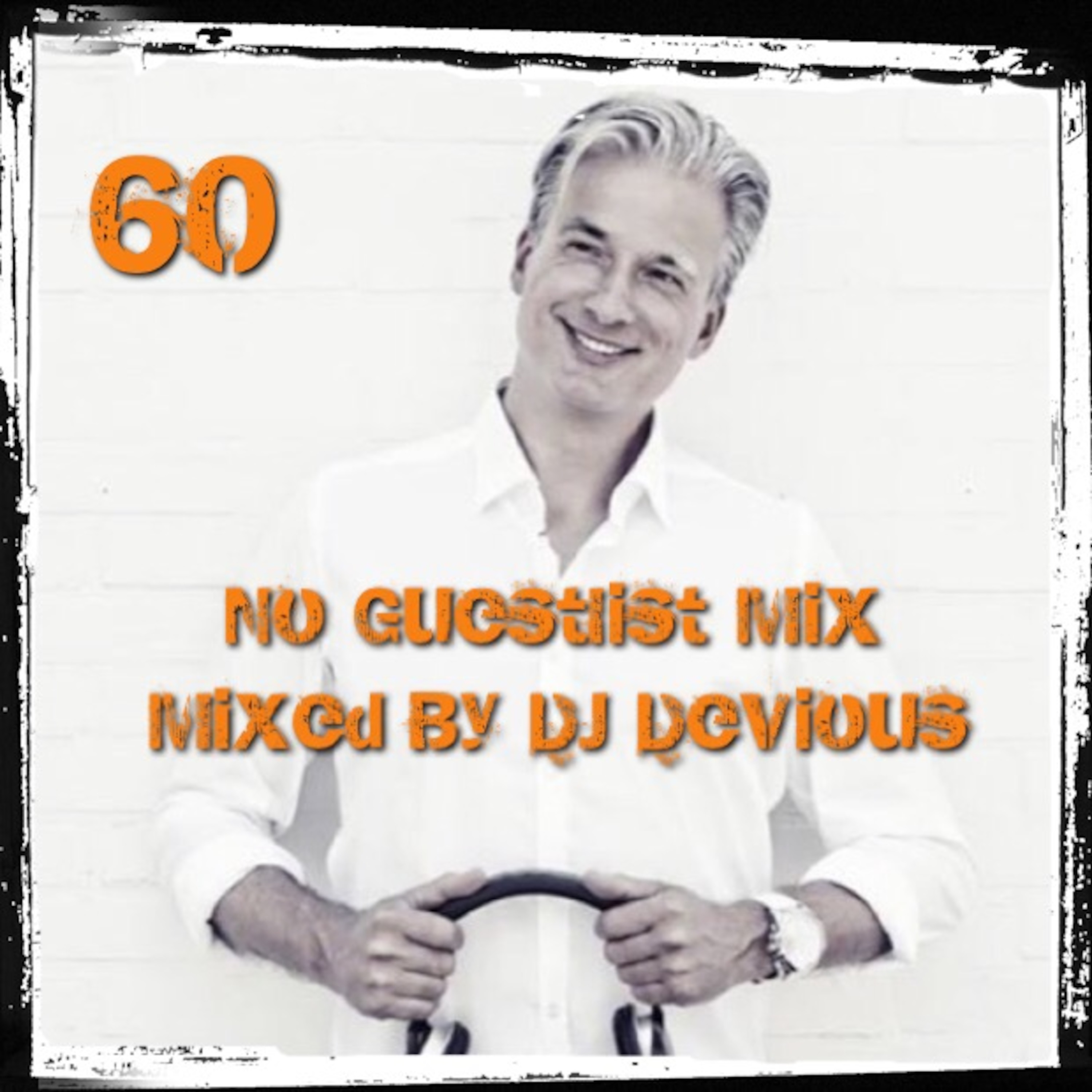NoGuestlistMix Podcast by DJ Devious