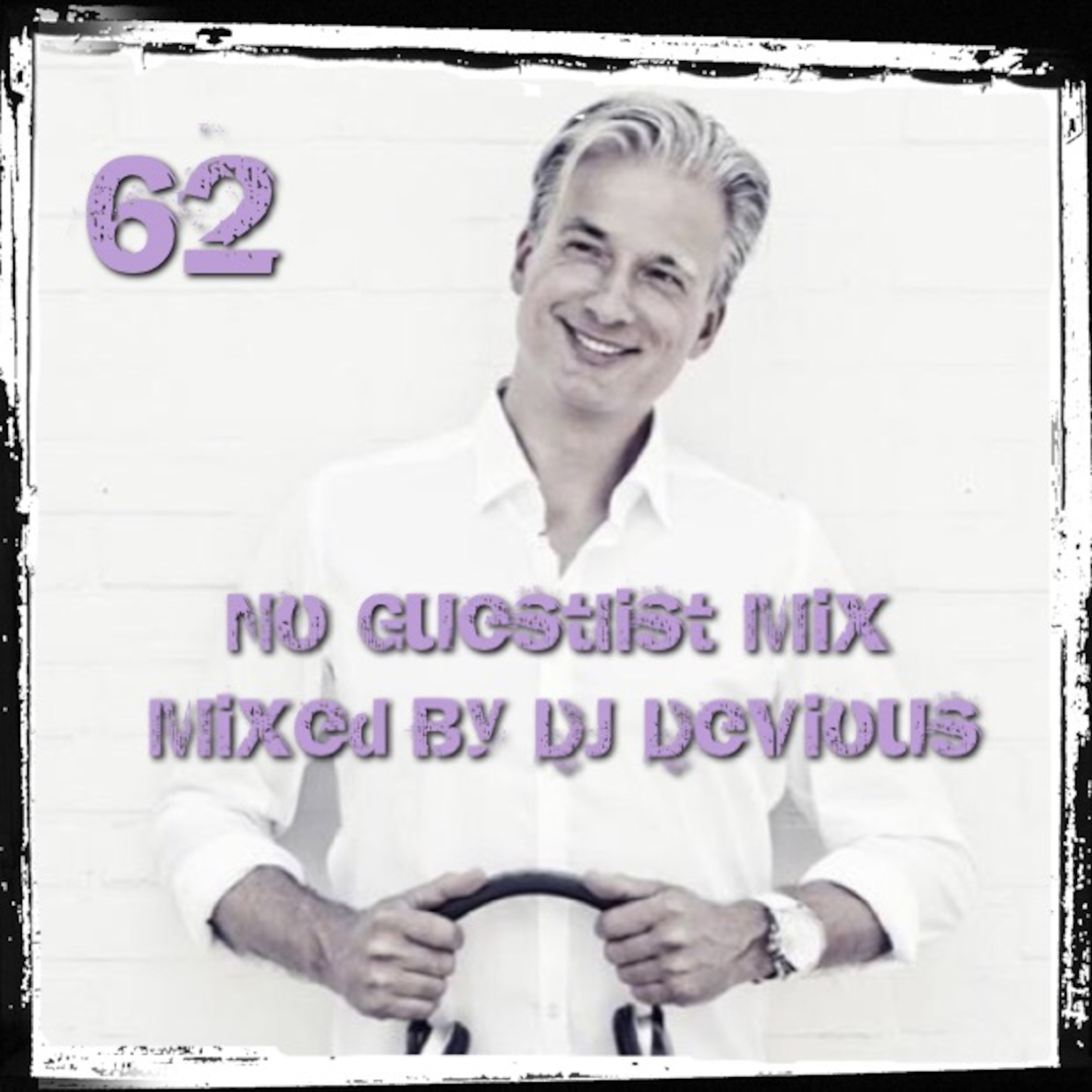NoGuestlistMix Podcast by DJ Devious