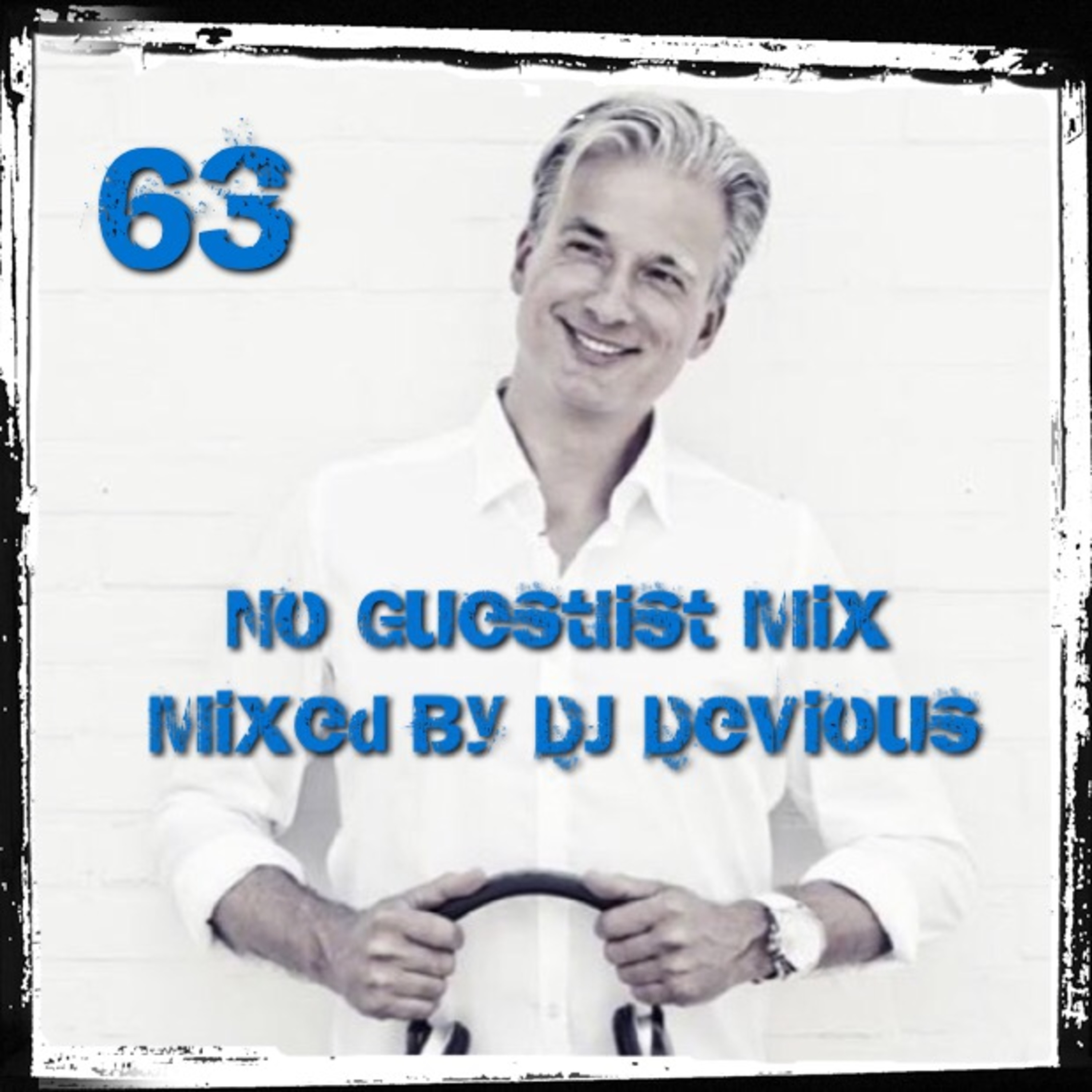 NoGuestlistMix Podcast by DJ Devious