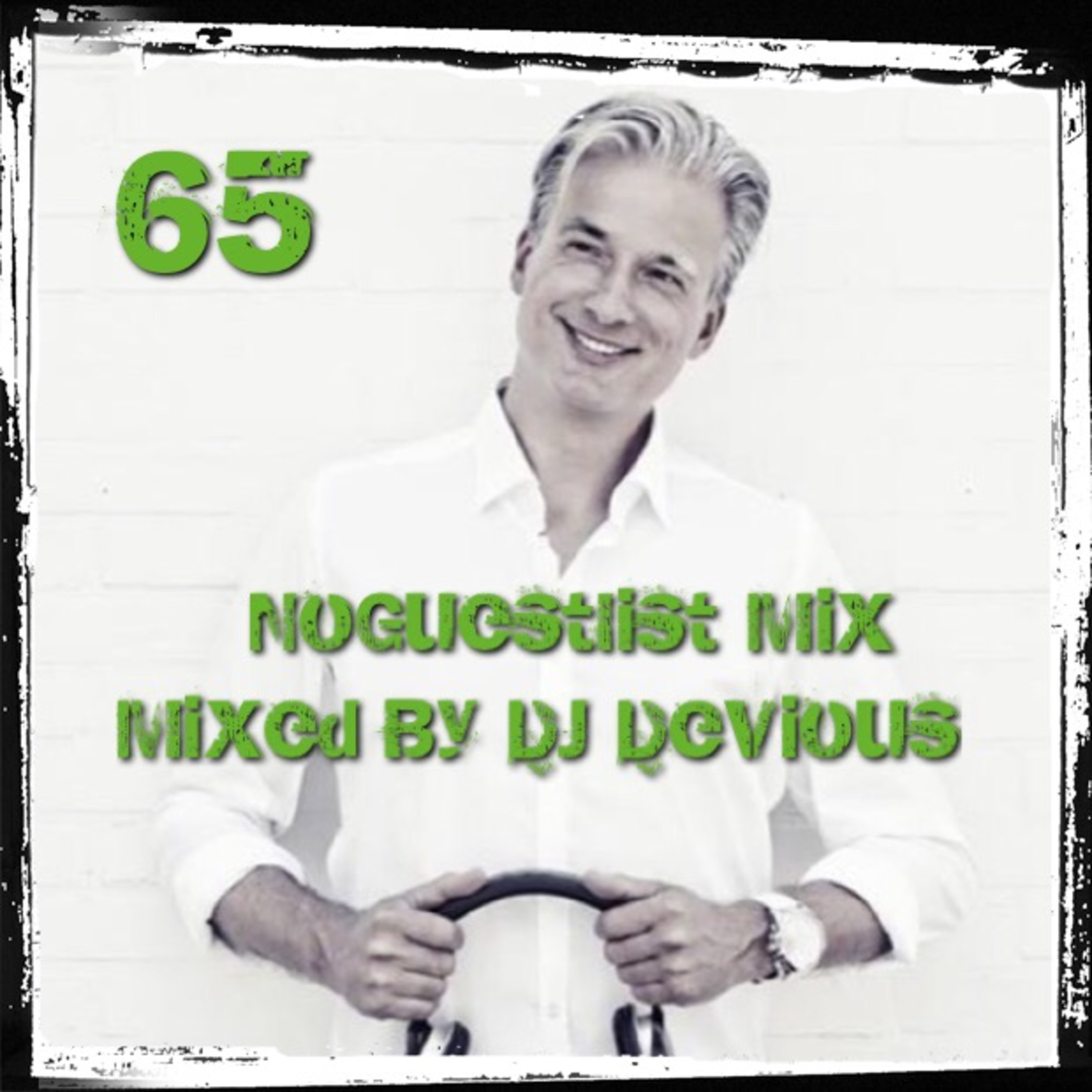 NoGuestlistMix Podcast by DJ Devious