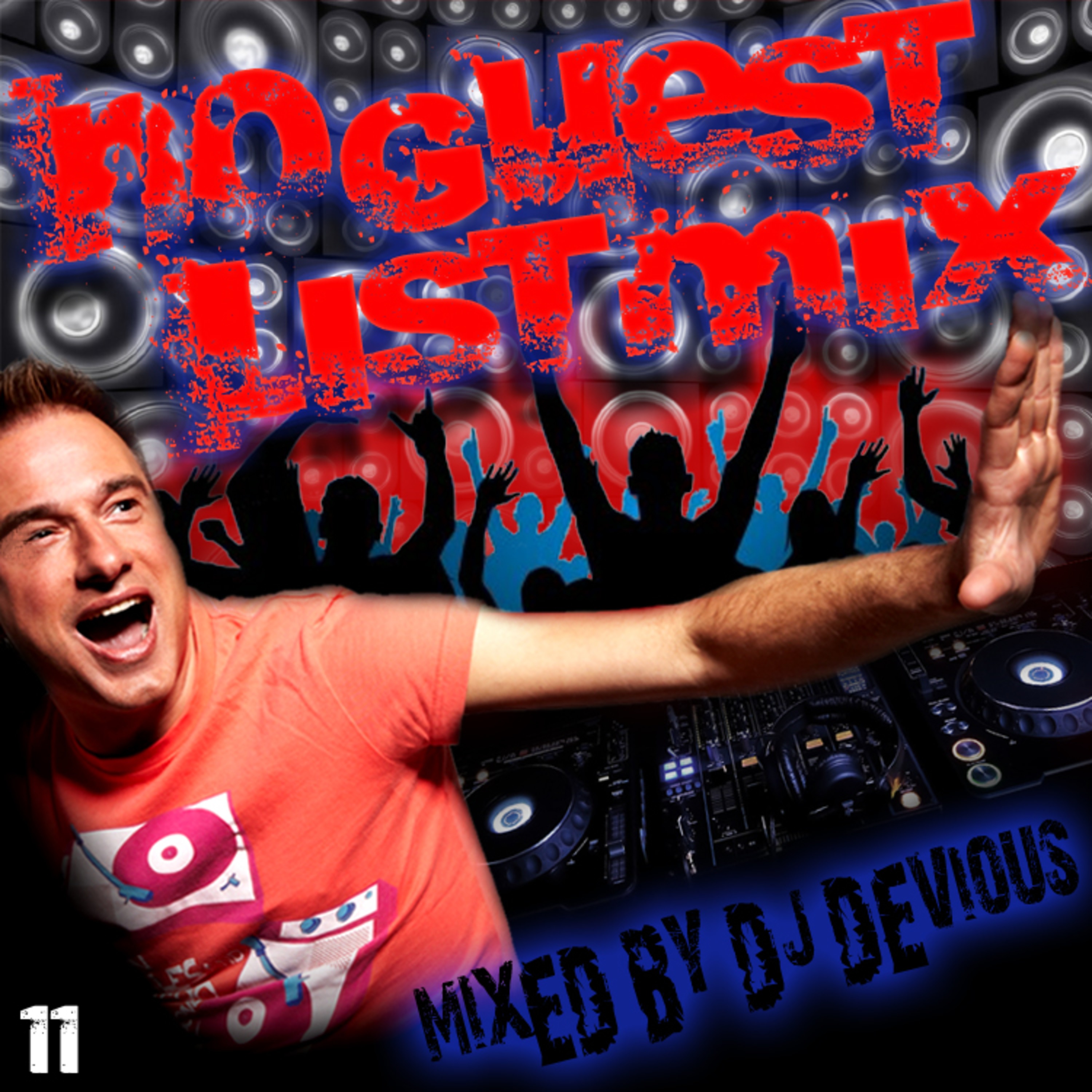 NoGuestlistMix Podcast by DJ Devious