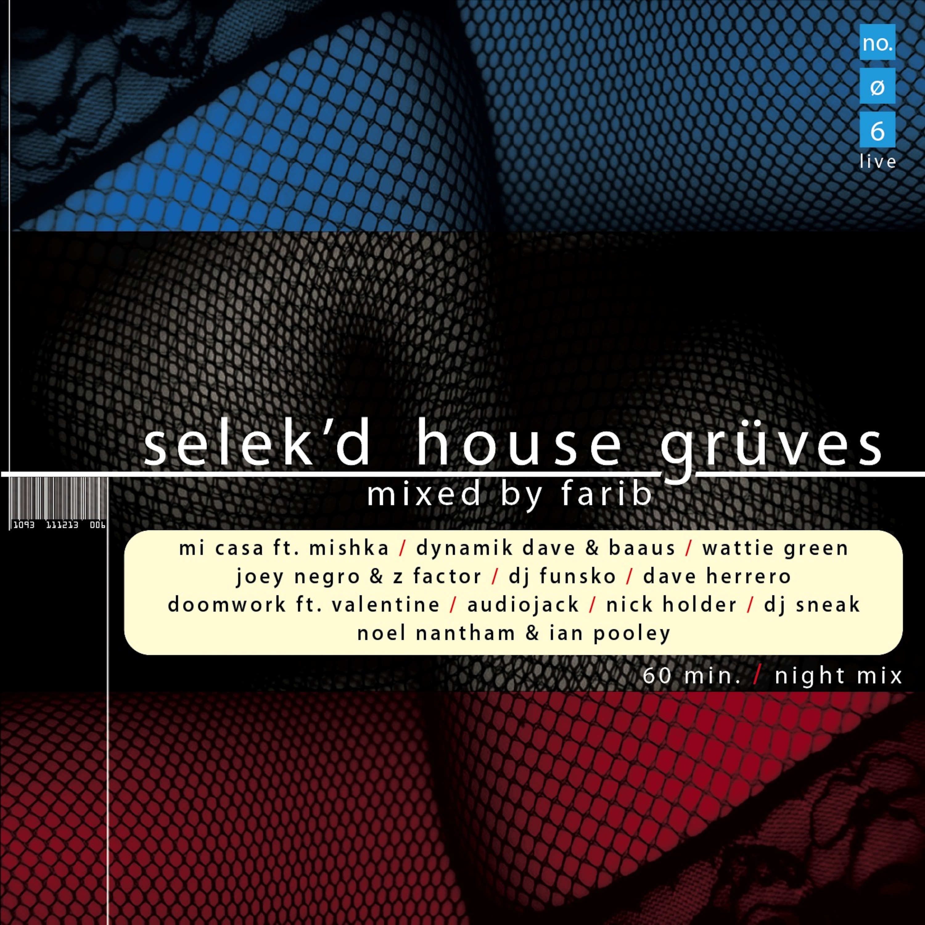 selek\'d house grüves