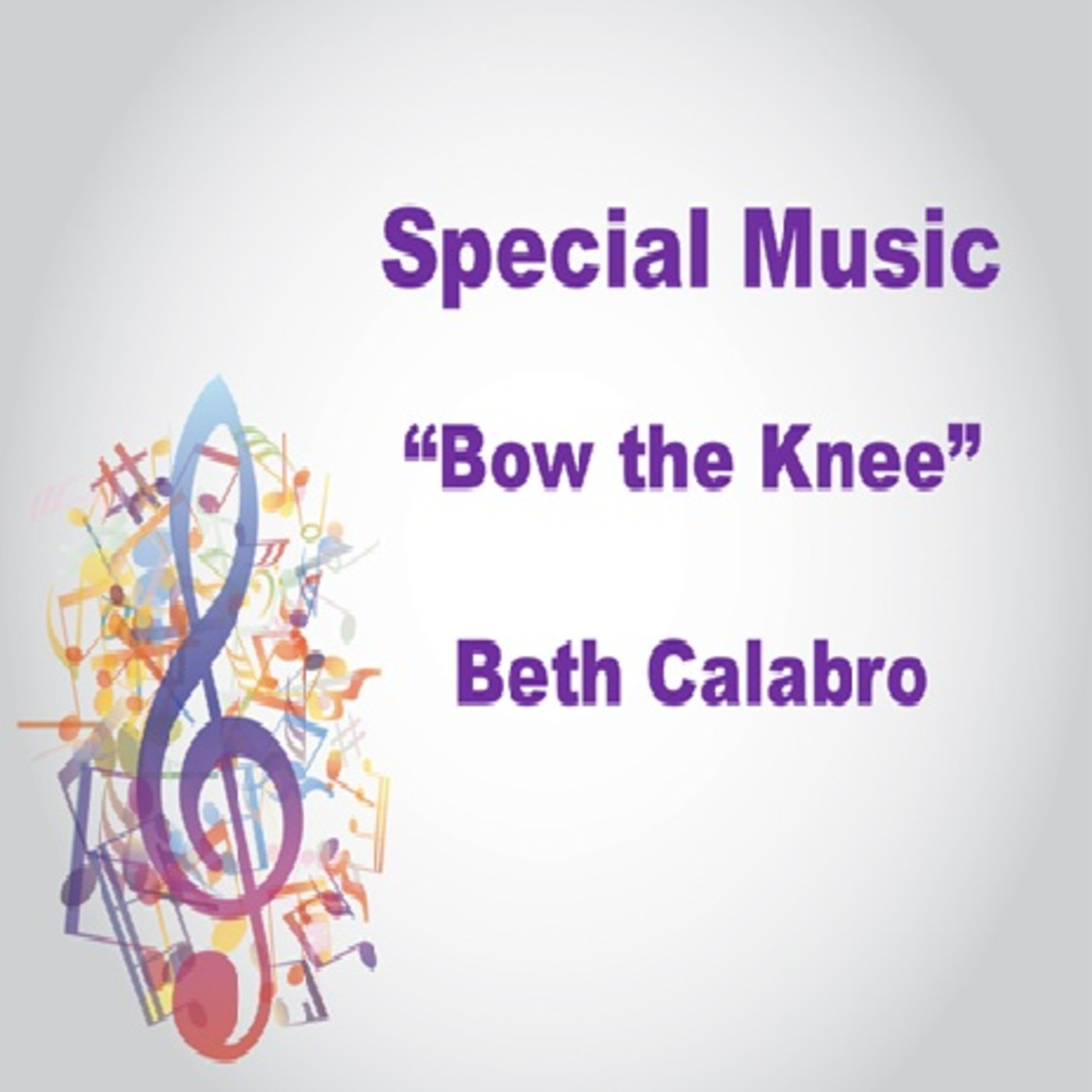 Episode 551: Special Music - Bow the Knee