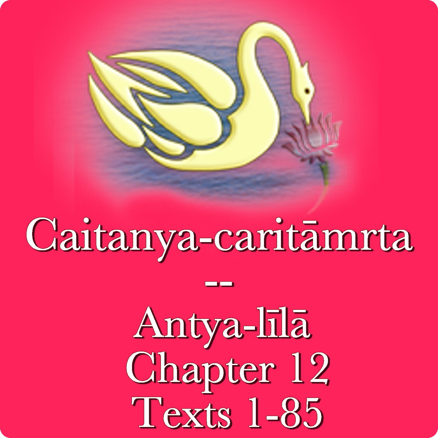 280: Antya-lila 12.1-85