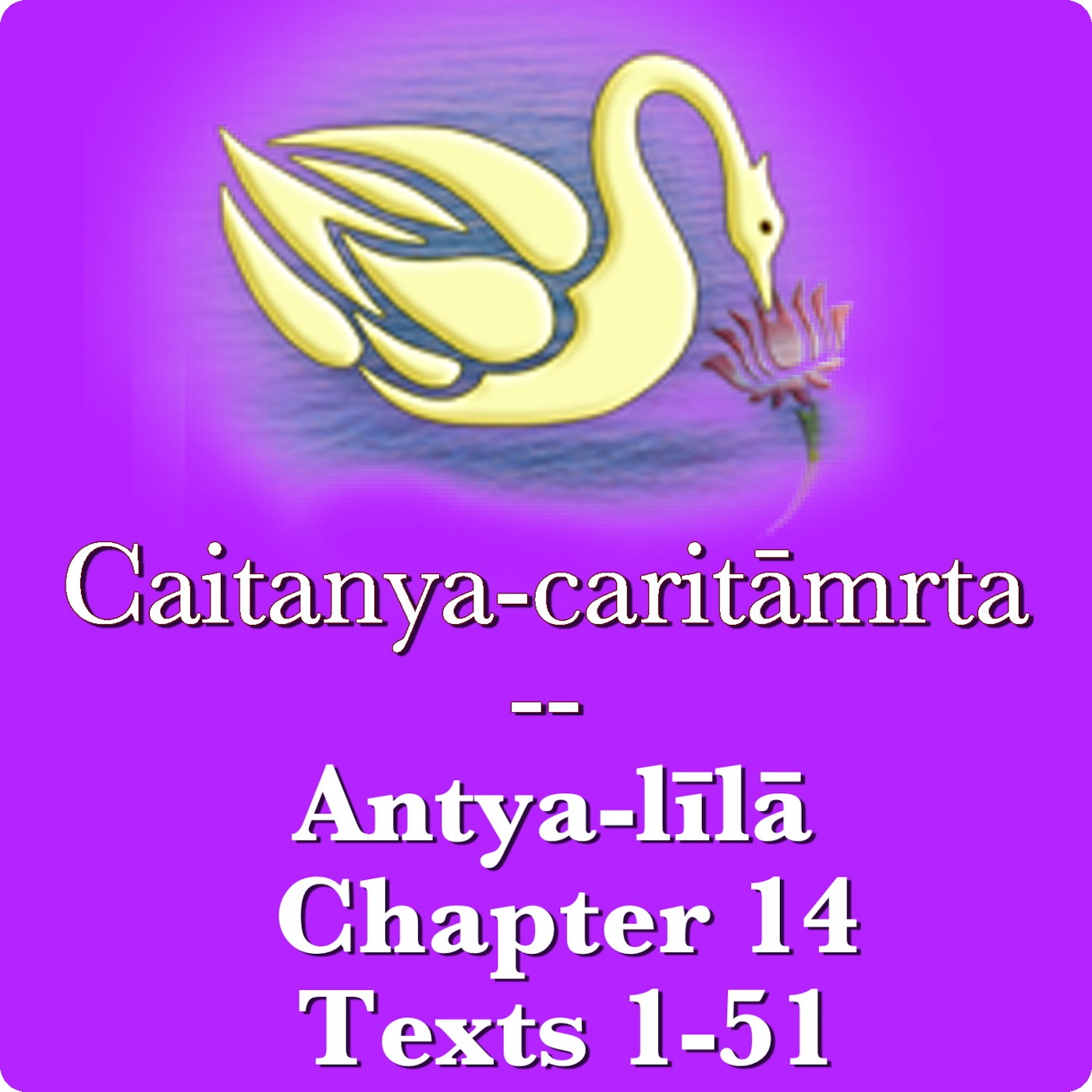 284: Antya-lila 14.1-51