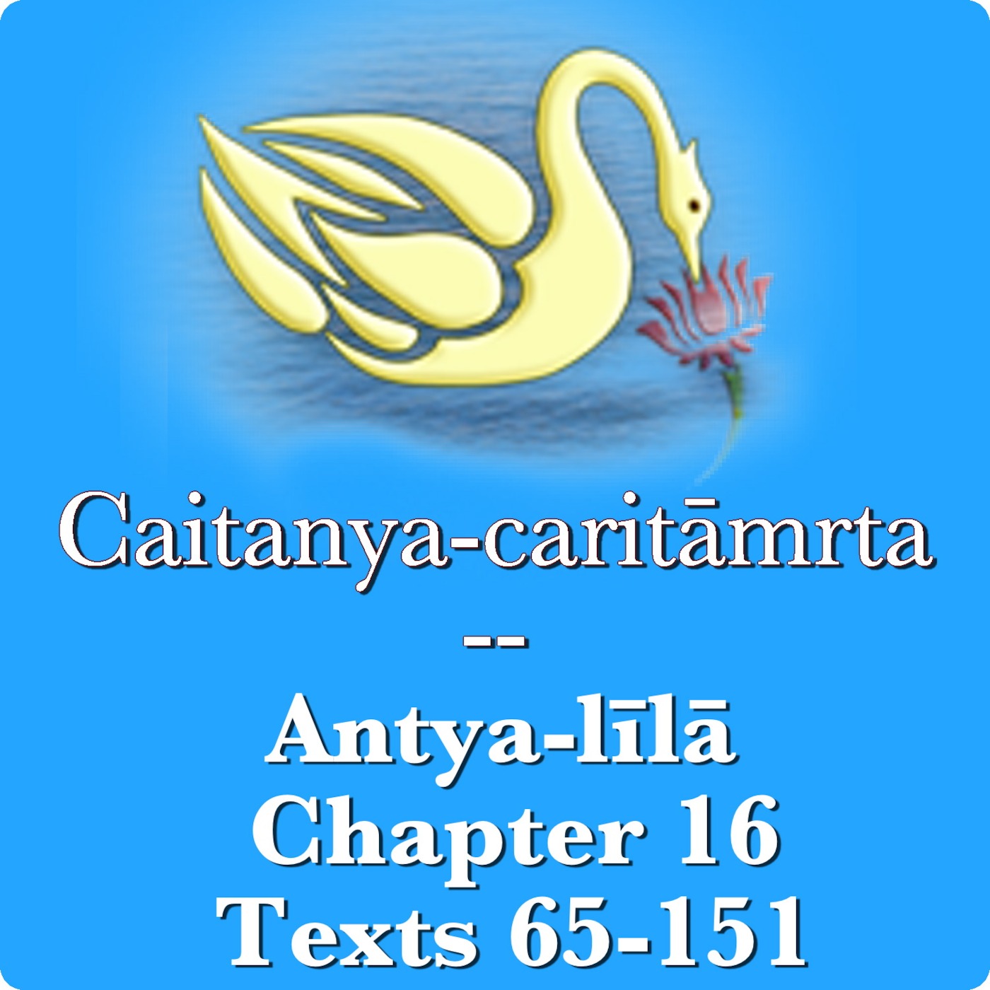288: Antya-lila 16.65-151