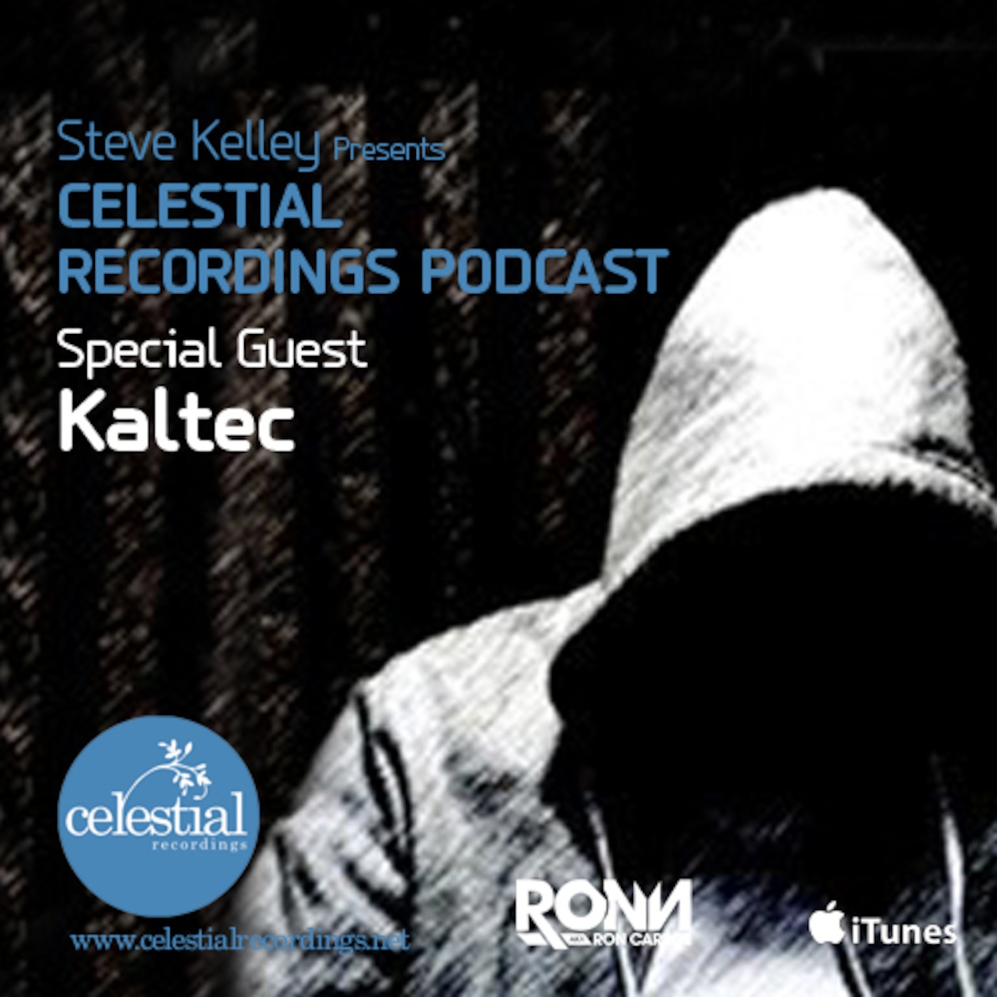 CEL3 - Steve Kelley Presents Celestial Recordings Podcast - Special Guest Mix Kaltec