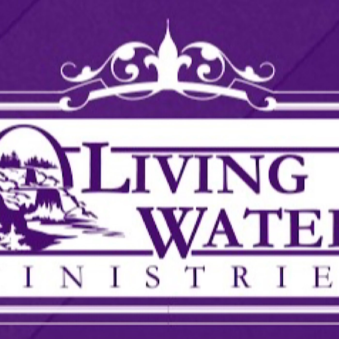 Living Water Ministries' Podcast