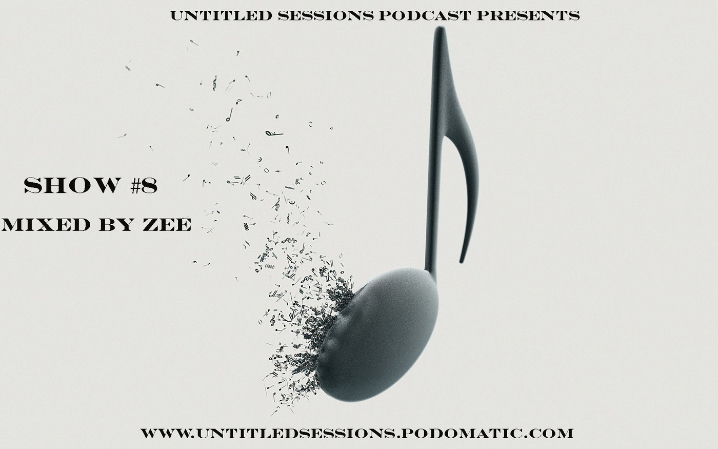 Untitled sessions Show #8 mixed by Zee
