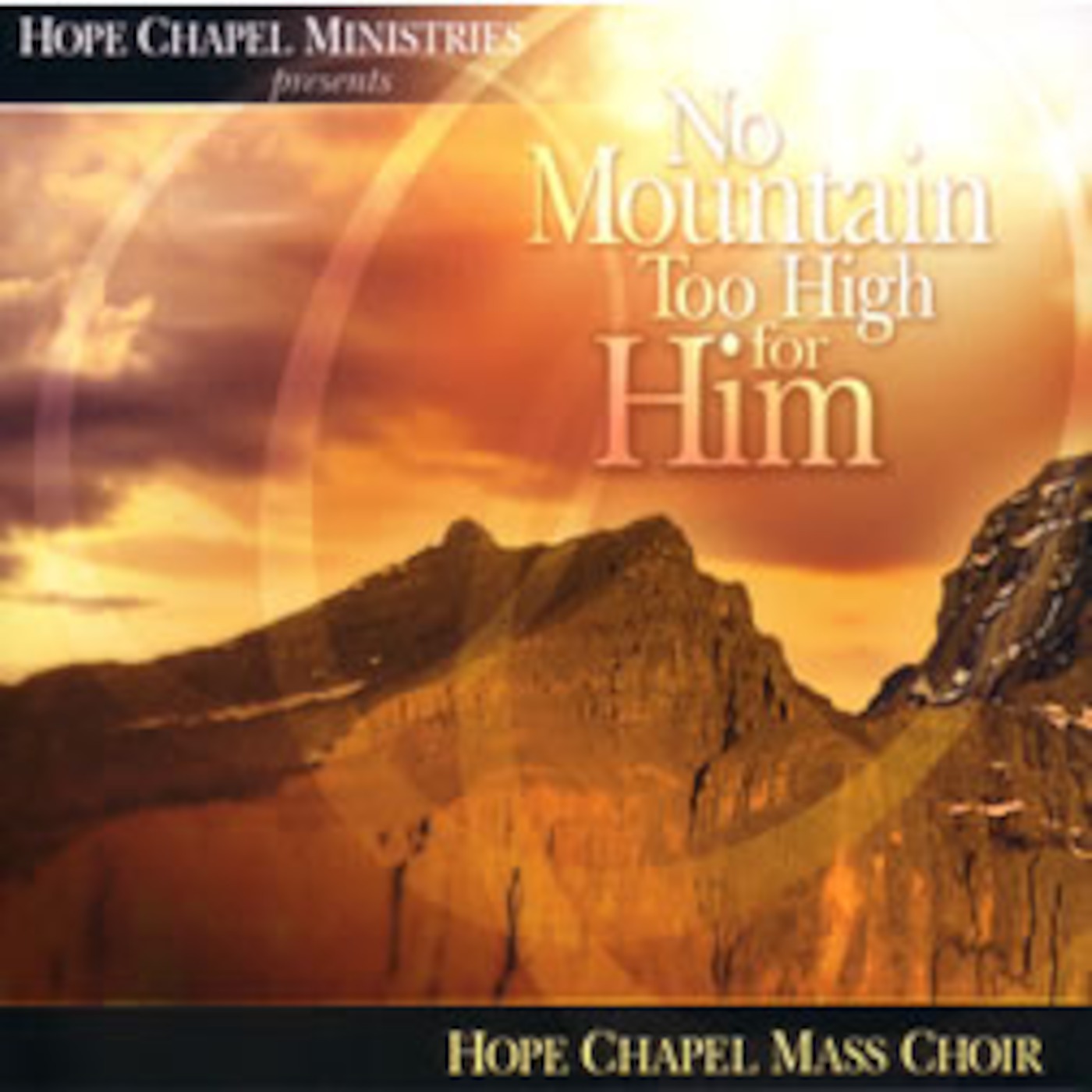 Hope Chapel Mass Choir, Hope Chapel Ministries