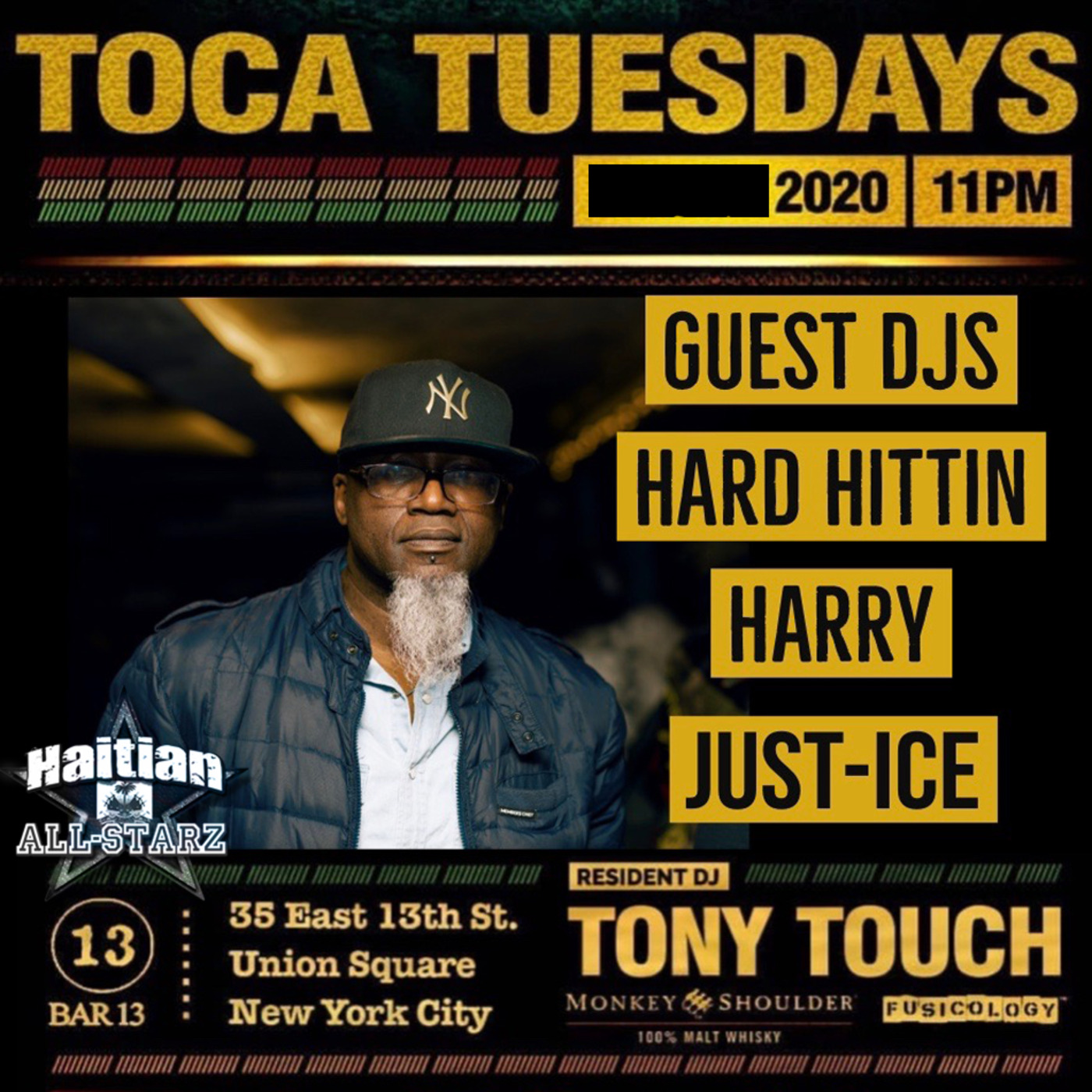TOCA TUESDAYS (LIVE SET @ BAR 13) (PART.1) GUEST DJ HARD HITTIN HARRY & DJ JUST-ICE