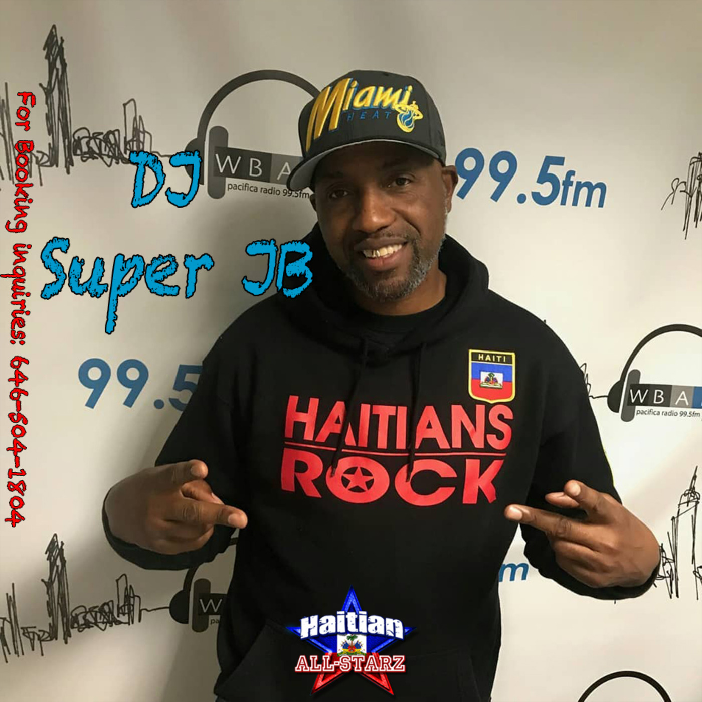 Episode 9: HAITIAN ALL-STARZ RADIO - WBAI 99.5 FM - EPISODE #231 - HARD HITTIN HARRY & DJ Super JB