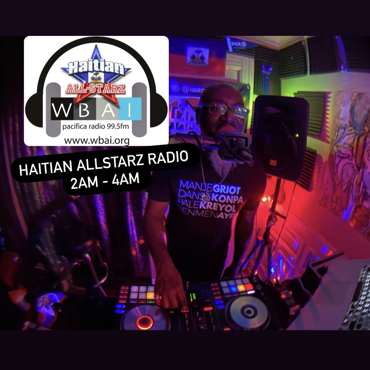 Episode 139:  HAITIAN ALL-STARZ RADIO - WBAI 99.5 FM - EPISODE #138 - HARD HITTIN HARRY