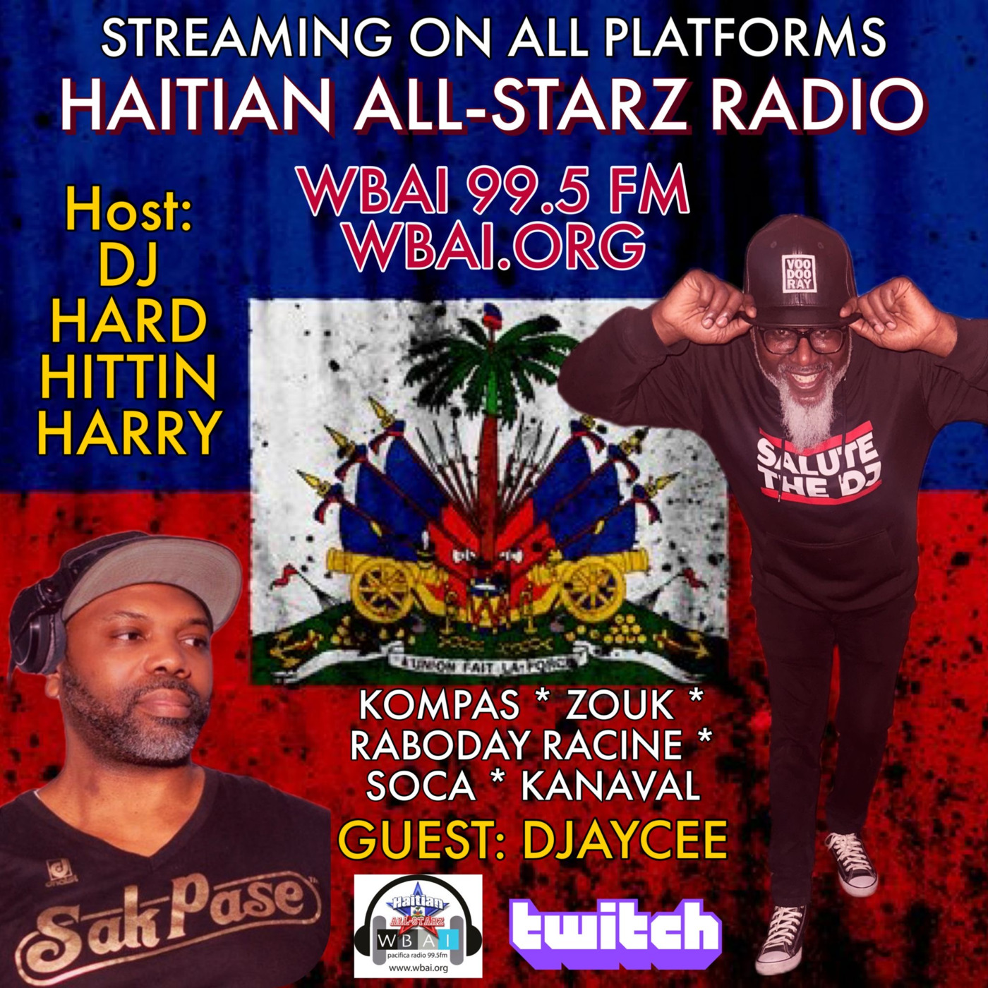 Episode 7: HAITIAN ALL-STARZ RADIO - WBAI 99.5 FM - EPISODE #229 - HARD HITTIN HARRY & DJayCee