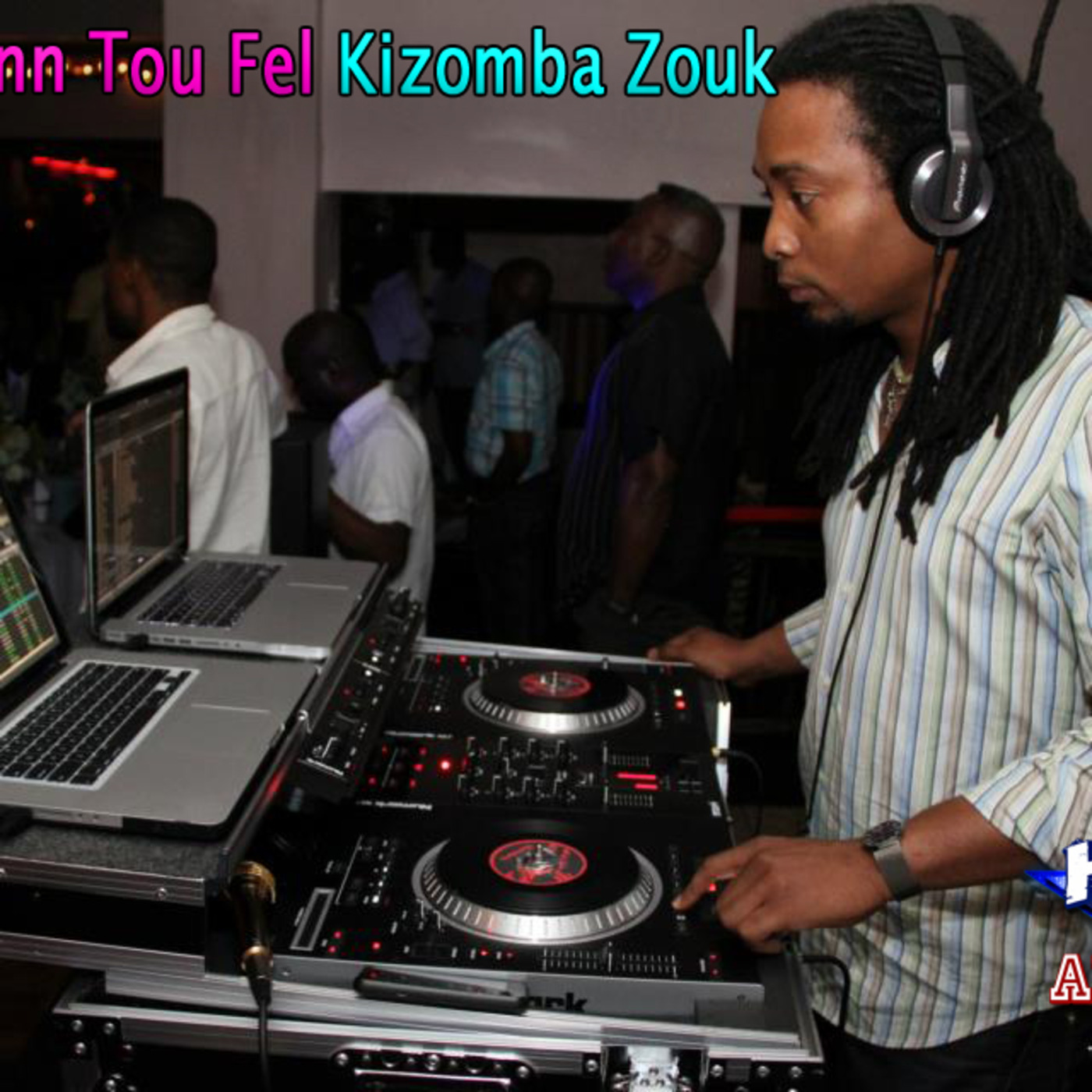 Zokot Ann Tou Fel Kizomba Zouk Love - Reggie Mix {Haitian All-StarZ DJS}