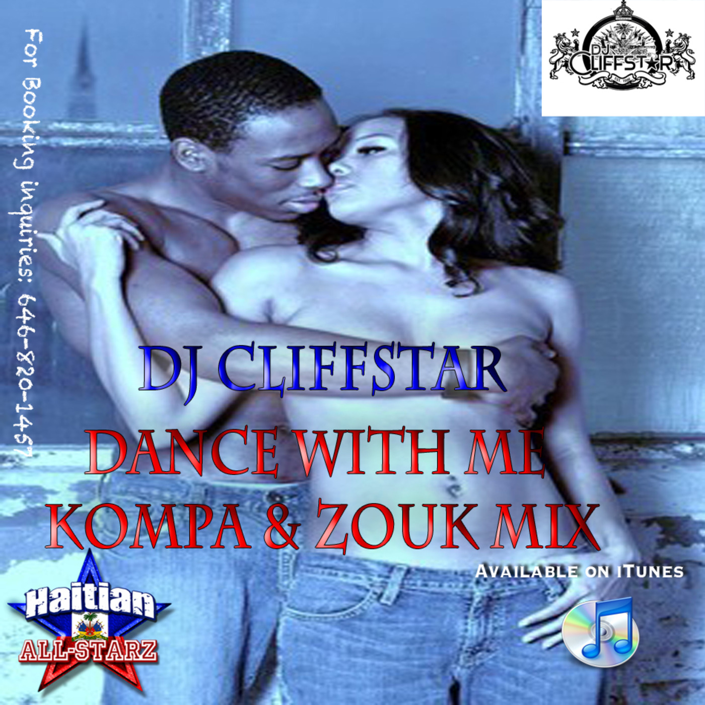 Dance With Me Kompa & Zouk Mix - DJ Cliffstar {Haitian All-StarZ DJs}