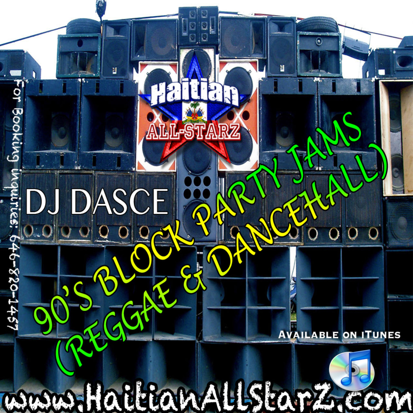 90's Block Party Jams (Reggae / Dancehall) - DJ Dasce {Haitian All-StarZ DJs}