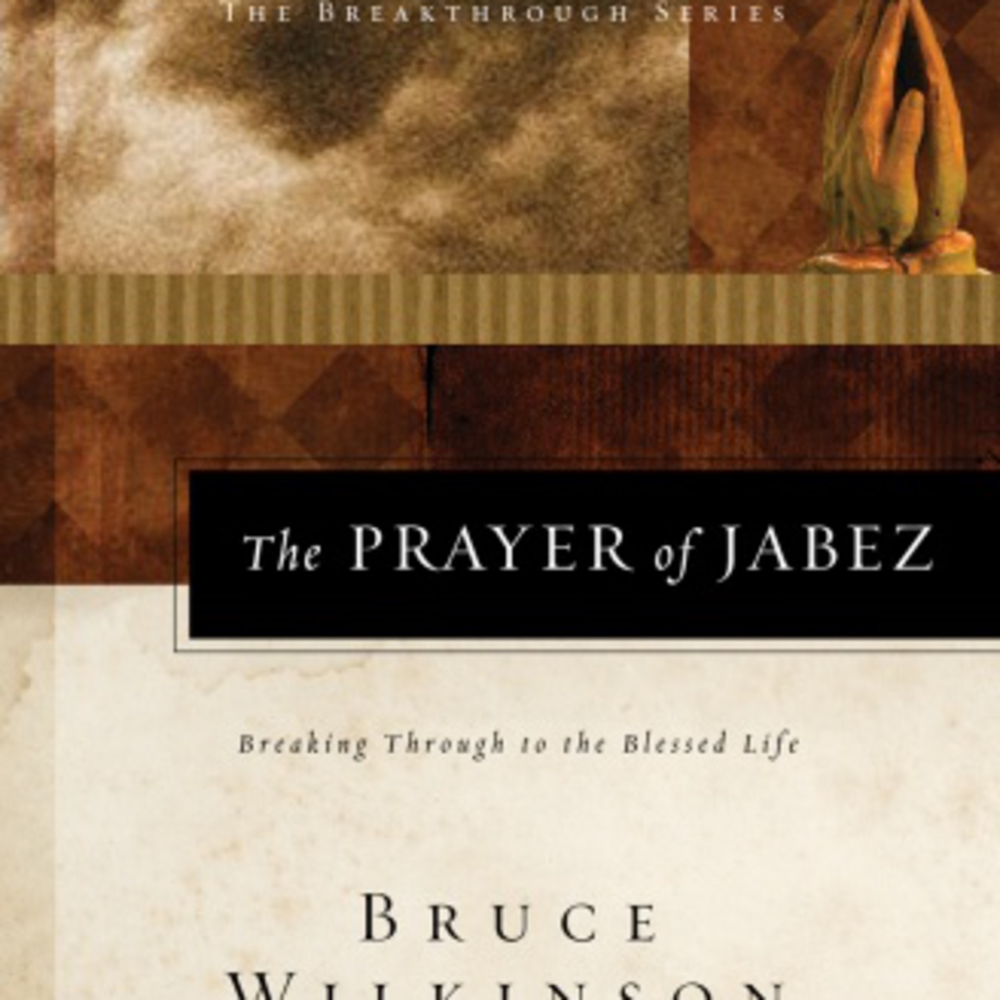 The Prayer Of Jabez Chapter 3