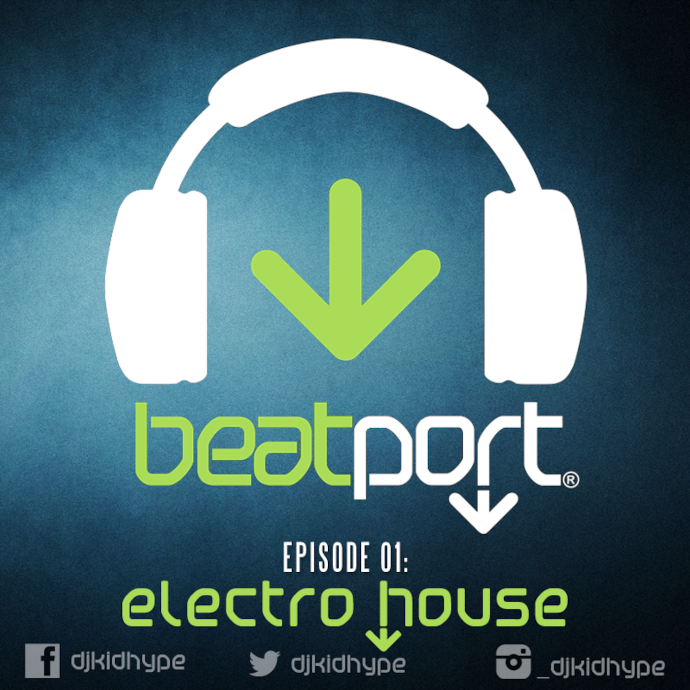 Episode 1: Electro House