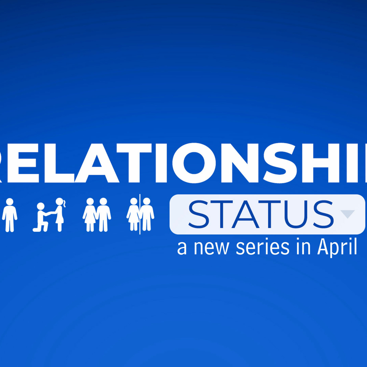 Episode 14: FRIENDSHIP - "RELATIONSHIP STATUS, PART 1" April 7, 2024