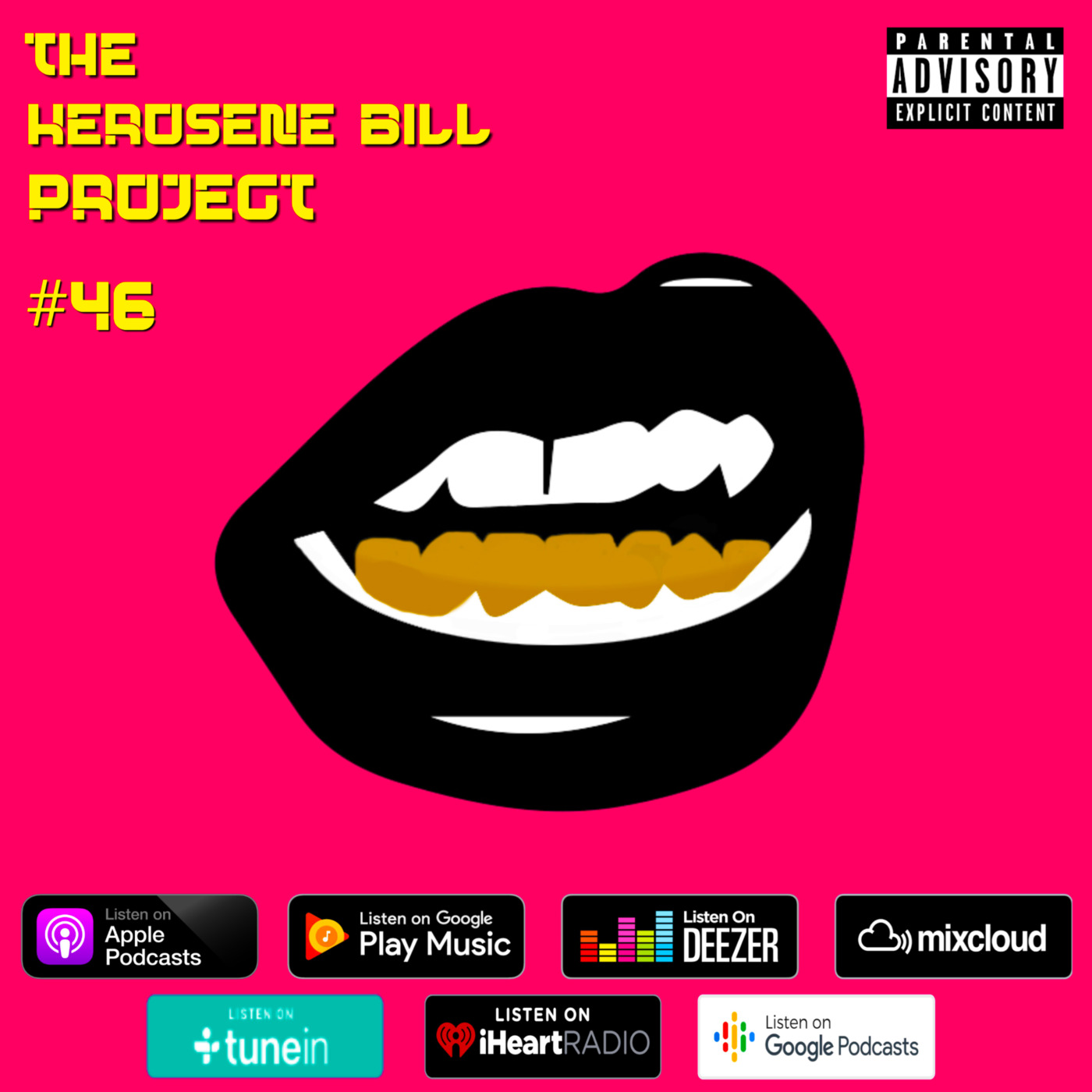 The Kerosene Bill Project #46: (Hip-Hop) : 9.19.20 | KeroseneBill.com | Instagram: @KeroseneBill episode artwork