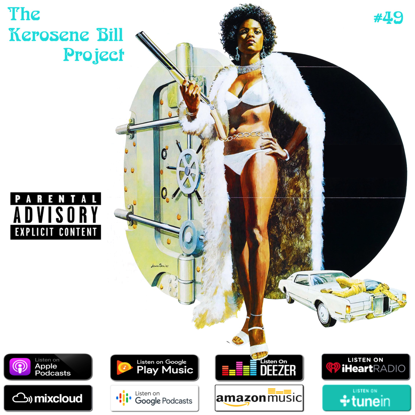 The Kerosene Bill Project #49: (Hip-Hop) : 10.9.20 | KeroseneBill.com | Instagram: @KeroseneBill episode artwork