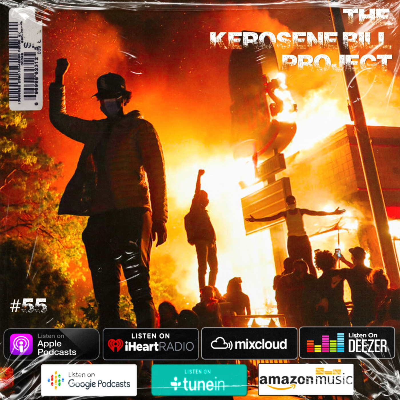 Episode 55: The Kerosene Bill Project #55: (Hip-Hop) : 11.27.20 | KeroseneBill.com | Instagram: @KeroseneBill episode artwork