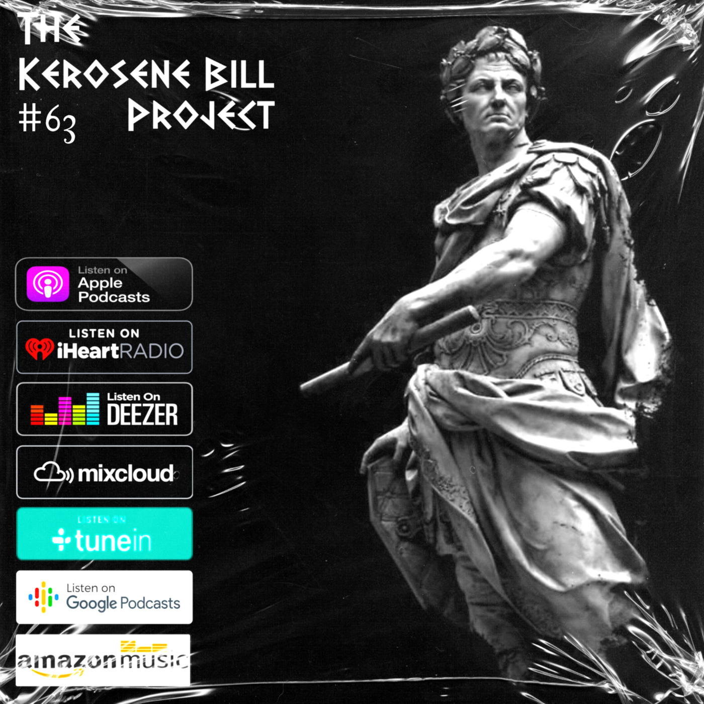 Episode 63: The Kerosene Bill Project #63: (Hip-Hop): 1.8.21 | KeroseneBill.com | Instagram: @KeroseneBillPodcast episode artwork