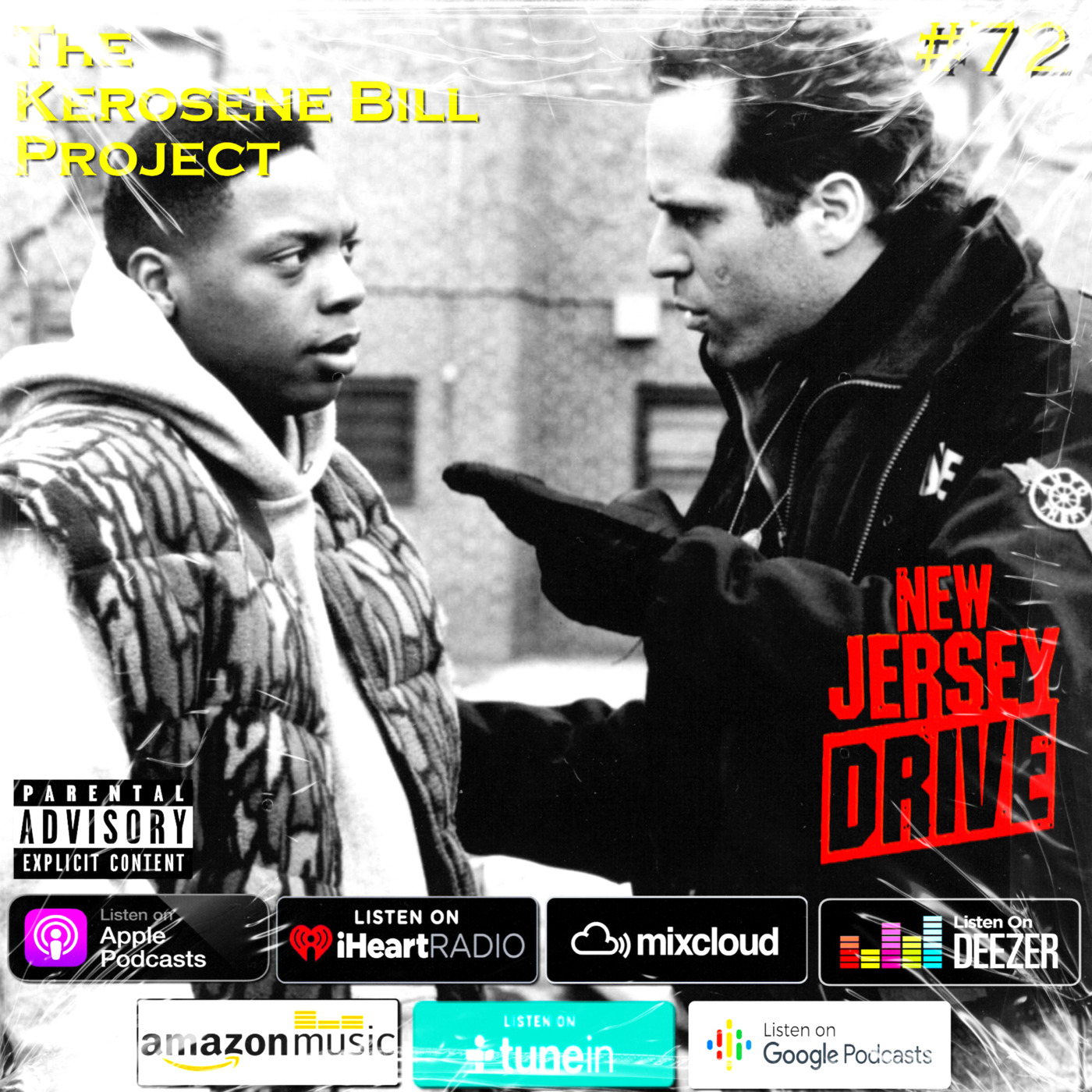 Episode 72: The Kerosene Bill Project #72: (Hip-Hop): 3.18.21 | KeroseneBill.com | IG: @KeroseneBillpodcast episode artwork