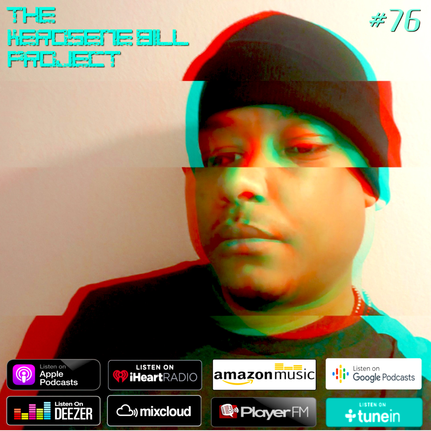 Episode 76: The Kerosene Bill Project #76: (Hip-Hop): 4.11.21 | KeroseneBill.com | IG: @KeroseneBillpodcast episode artwork