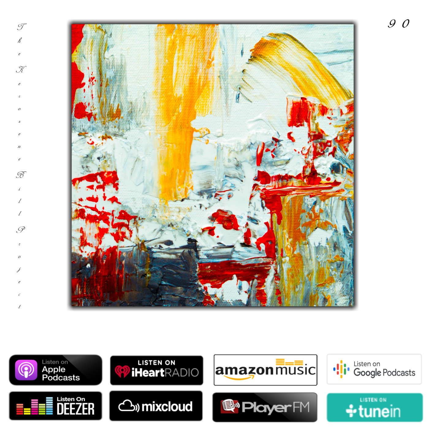 Episode 90: The Kerosene Bill Project #90: (Hip-Hop): 8.6.21 | KeroseneBill.com | IG: @KeroseneBillpodcast episode artwork