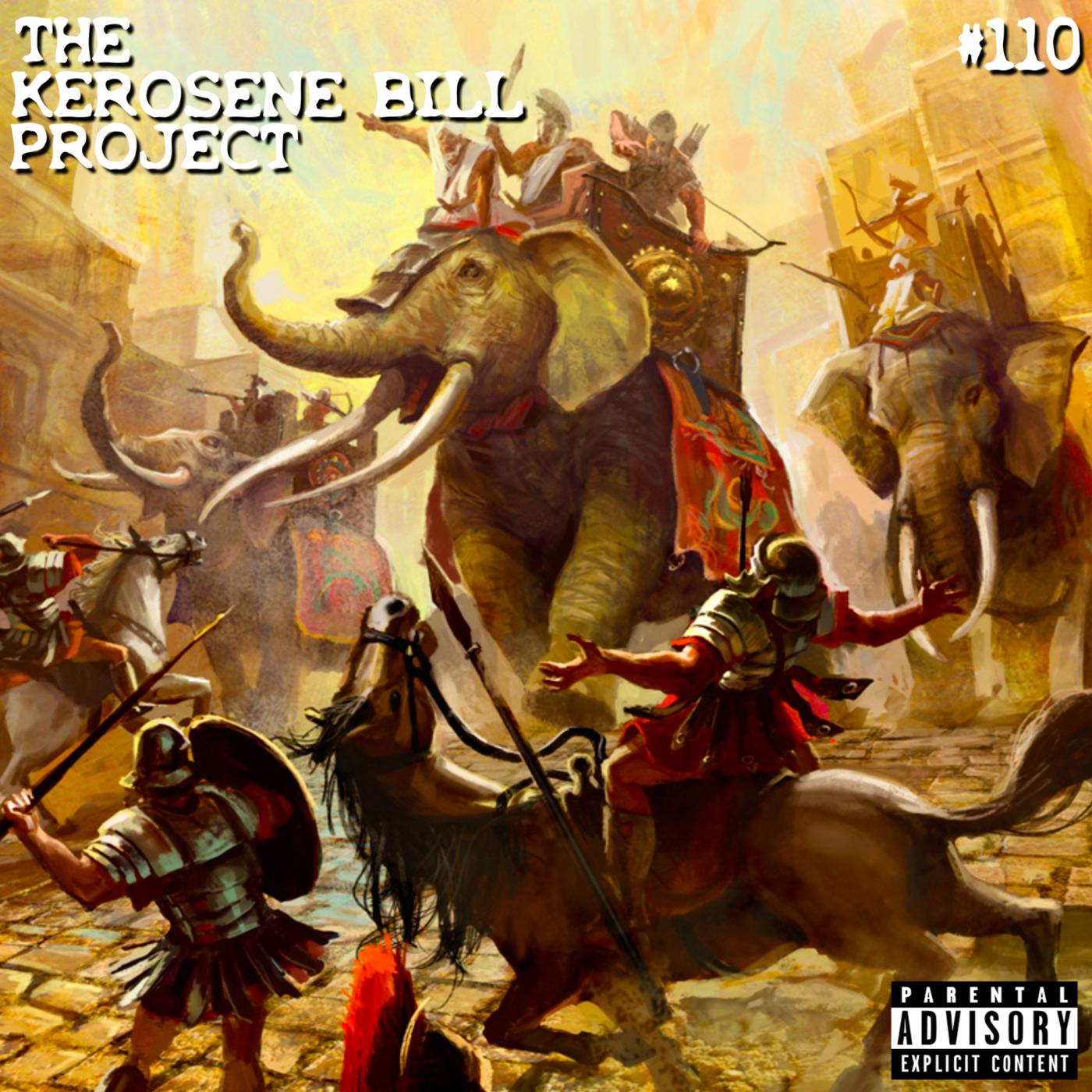 Episode 110: The Kerosene Bill Project: (Hip-Hop) #110: 3.4.22 | KeroseneBill.com | IG: @KeroseneBillpodcast episode artwork