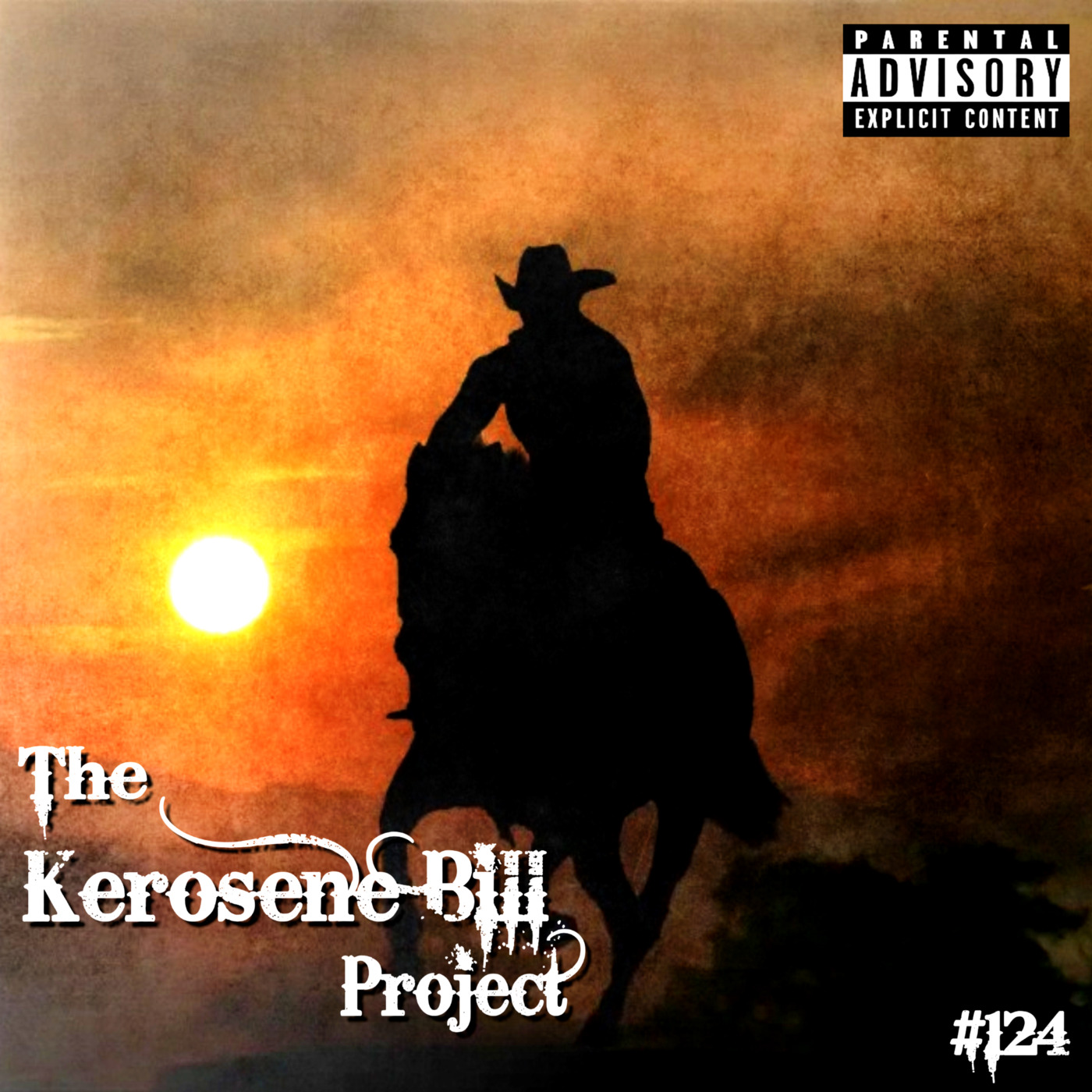Episode 124: The Kerosene Bill Project: (Hip-Hop) #124: 7.9.22 | KeroseneBill.com | IG: @KeroseneBillpodcast episode artwork