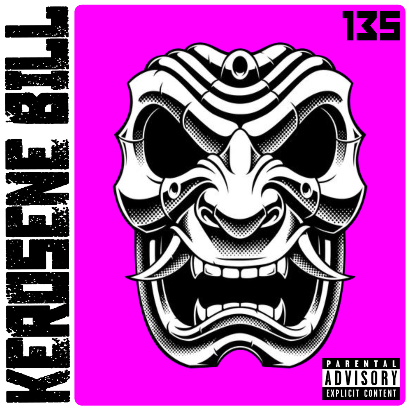Episode 135: The Kerosene Bill Project: (Hip-Hop) #135: 9.17.22 | KeroseneBill.com | IG: @KeroseneBillpodcast episode artwork
