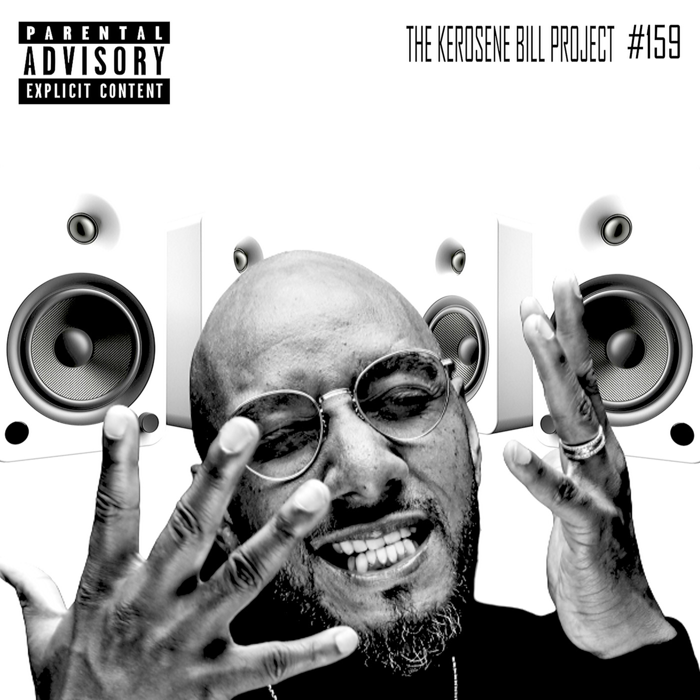 Episode 159: The Kerosene Bill Project: (Hip-Hop) #159: 4.21.23 | KeroseneBill.com | IG: @KeroseneBillpodcast episode artwork