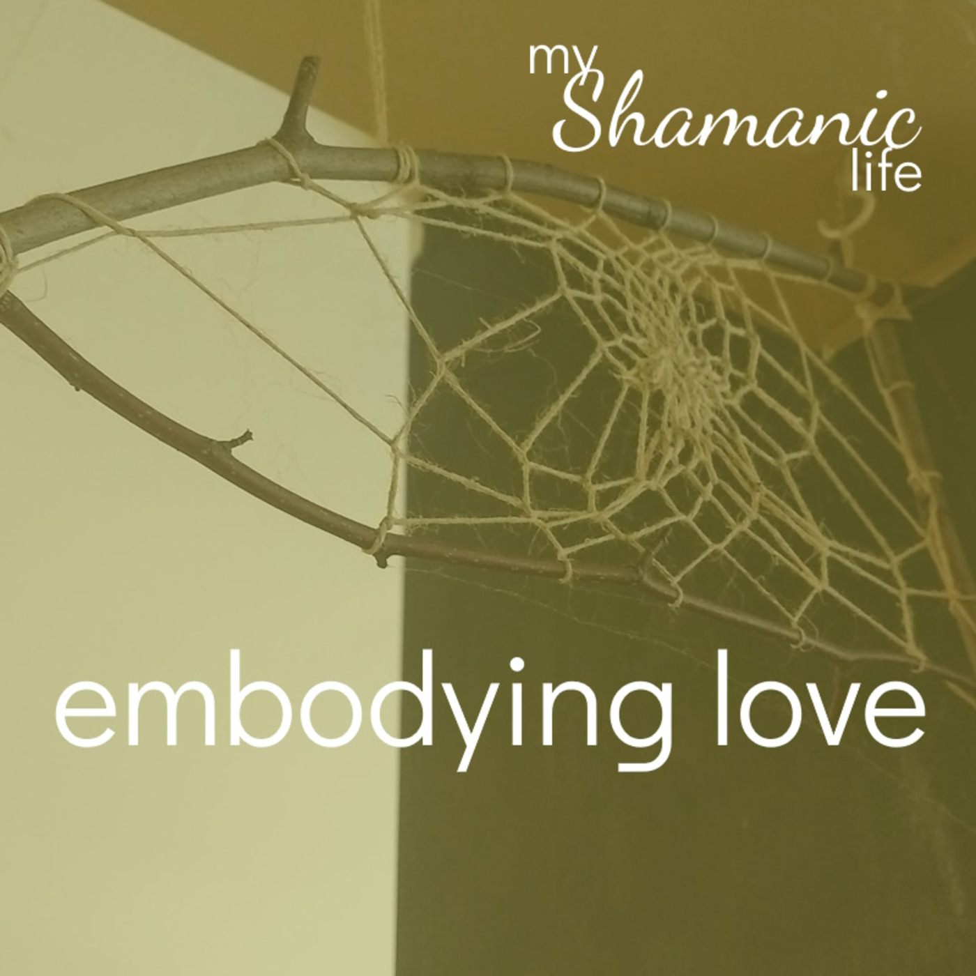 Episode 147: Embodying Love
