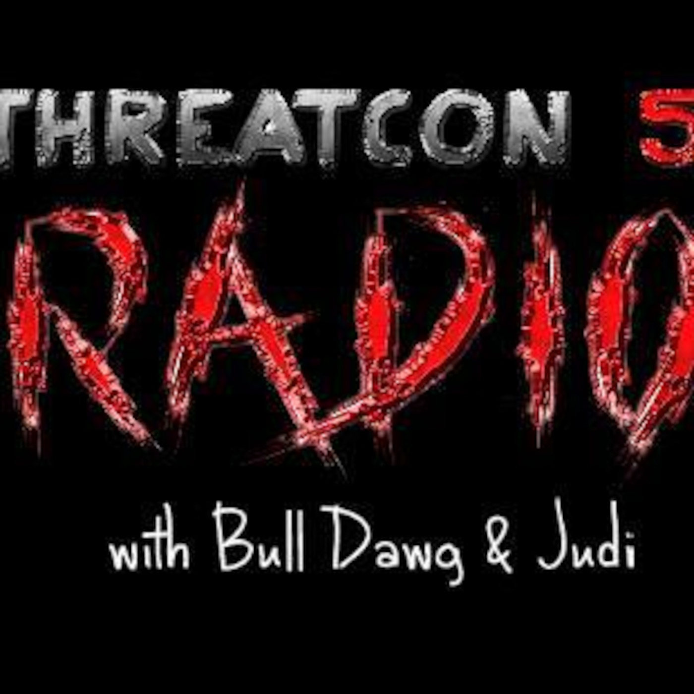 Threatcon 5 Radio 1-2-17