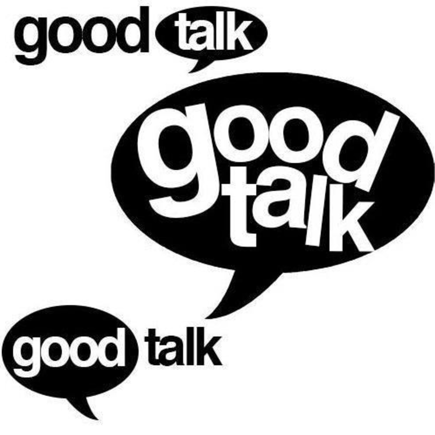 Good Talk